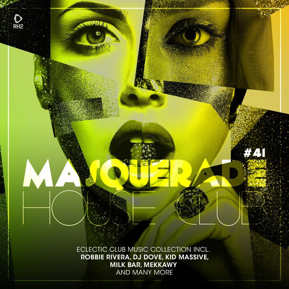 Постер альбома Masquerade House Club, Vol. 41