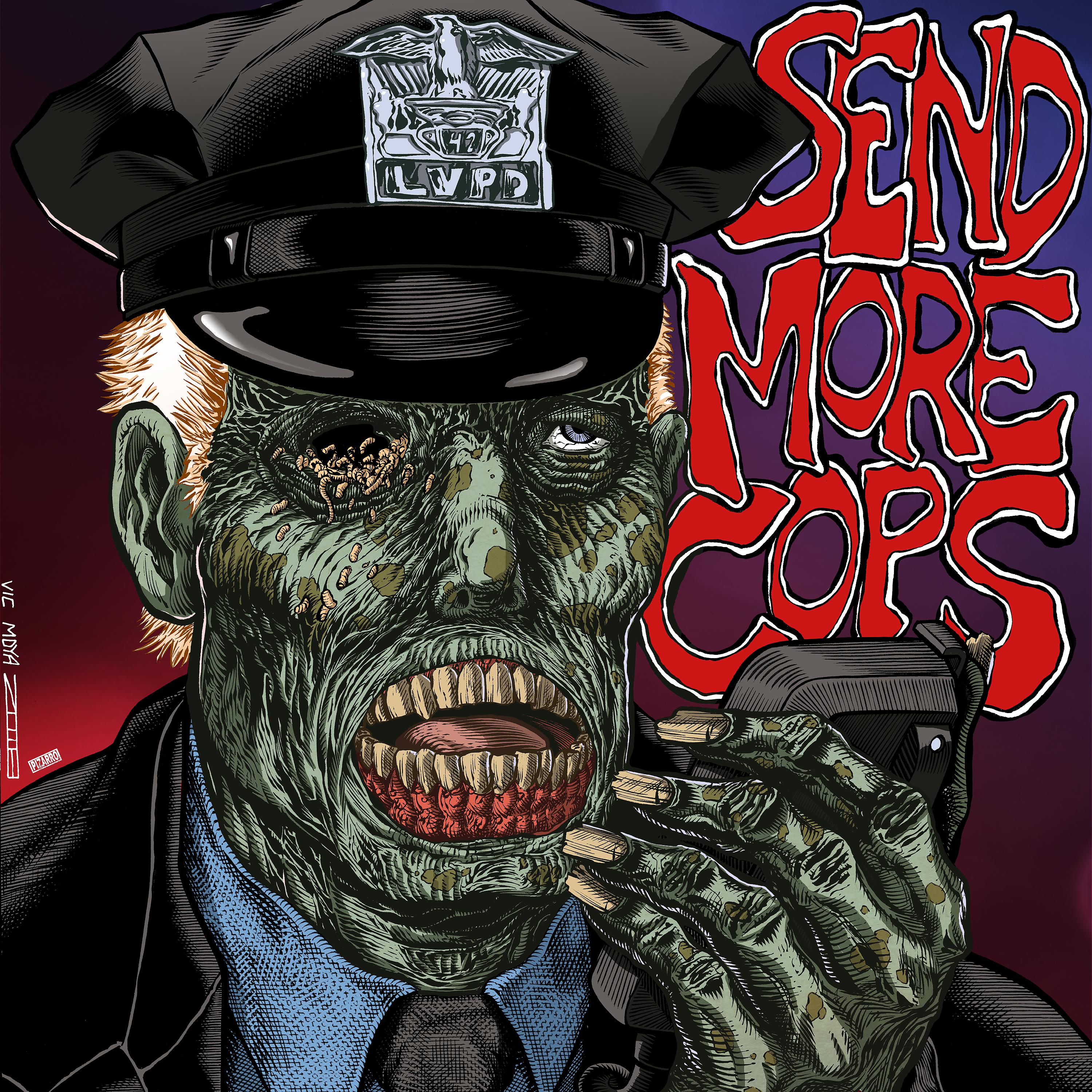 Постер альбома Send More Cops