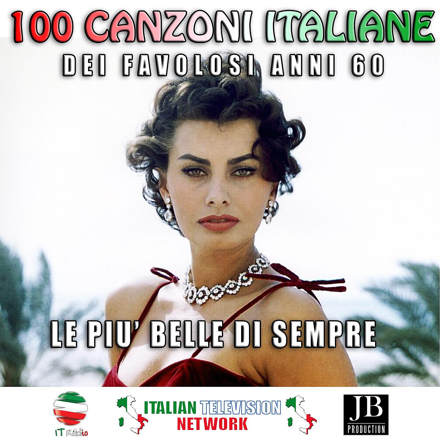 Постер альбома 100 canzoni italiane dei favolosi anni 60