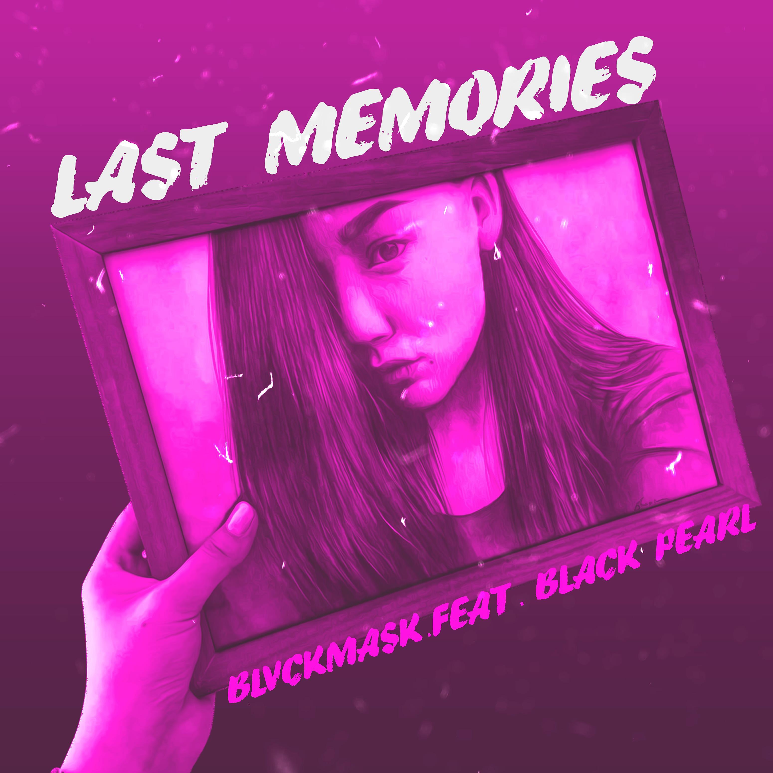 Постер альбома Last Memories