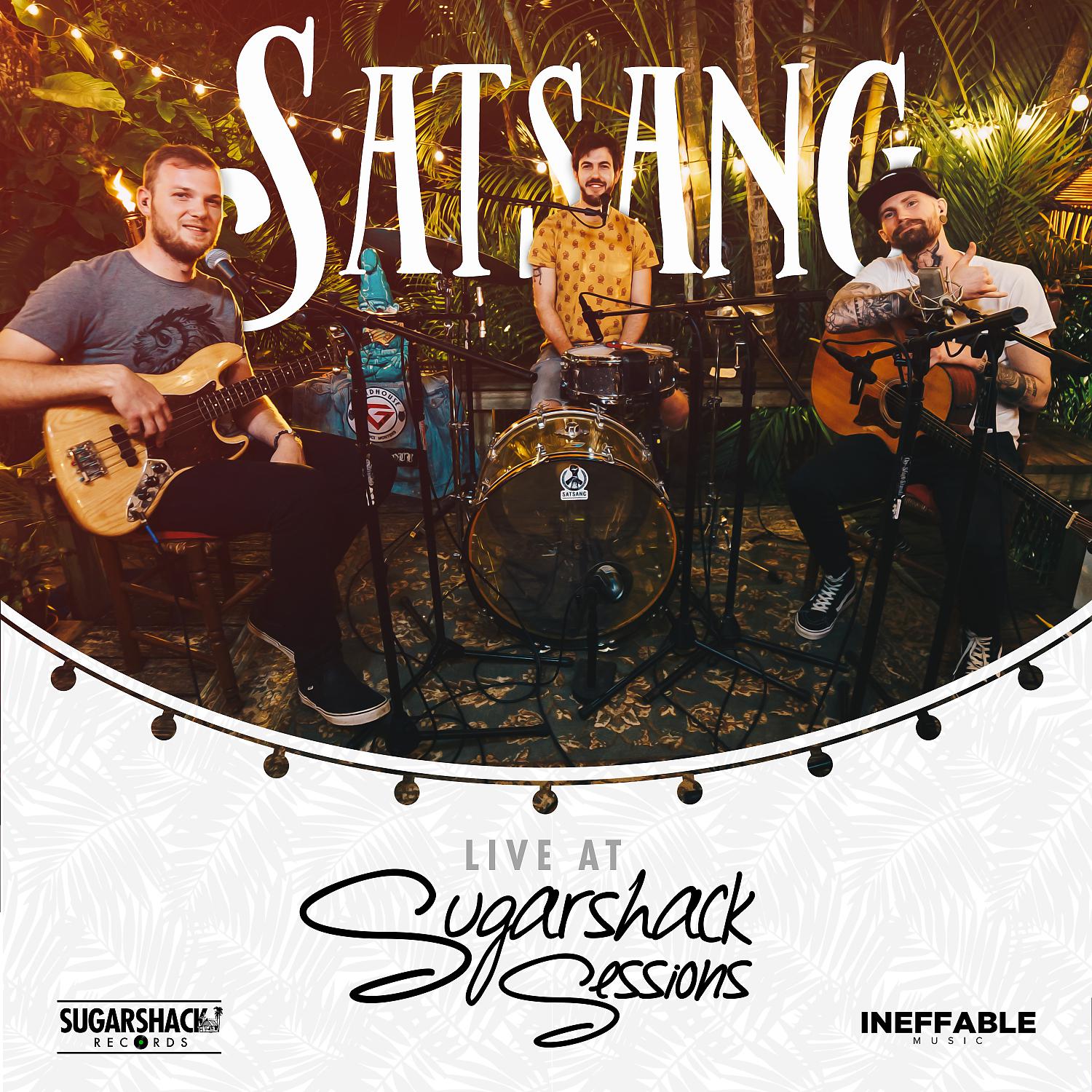 Постер альбома Satsang Live at Sugarshack Sessions