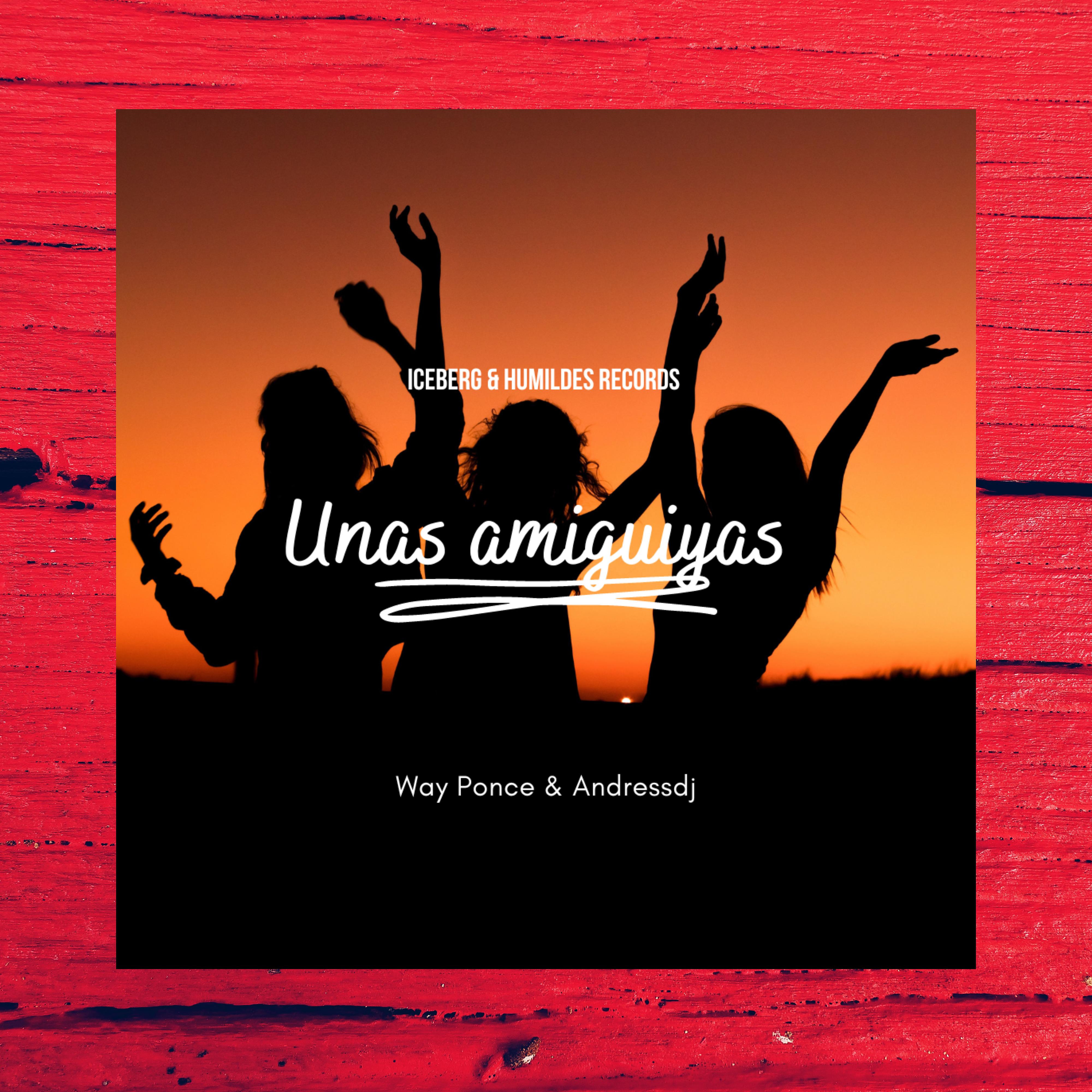 Постер альбома Unas Amiguitas