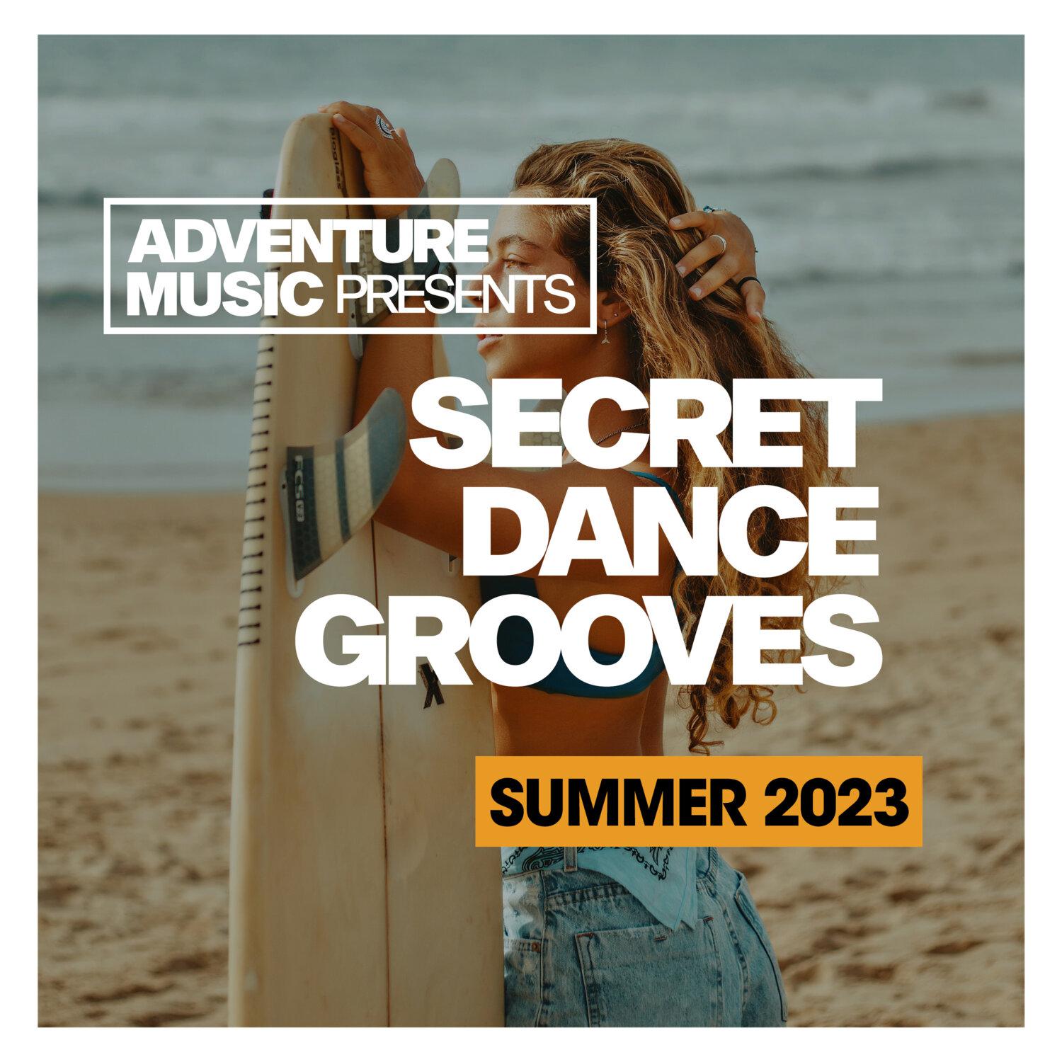 Постер альбома Secret Dance Grooves 2023