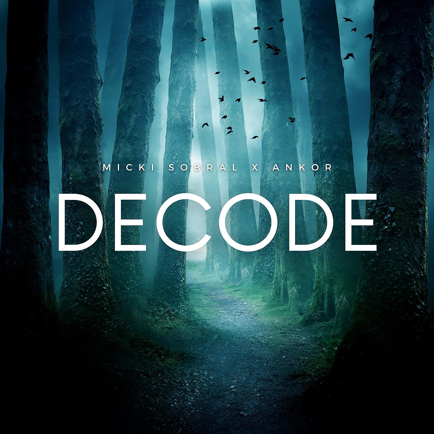 Постер альбома Decode