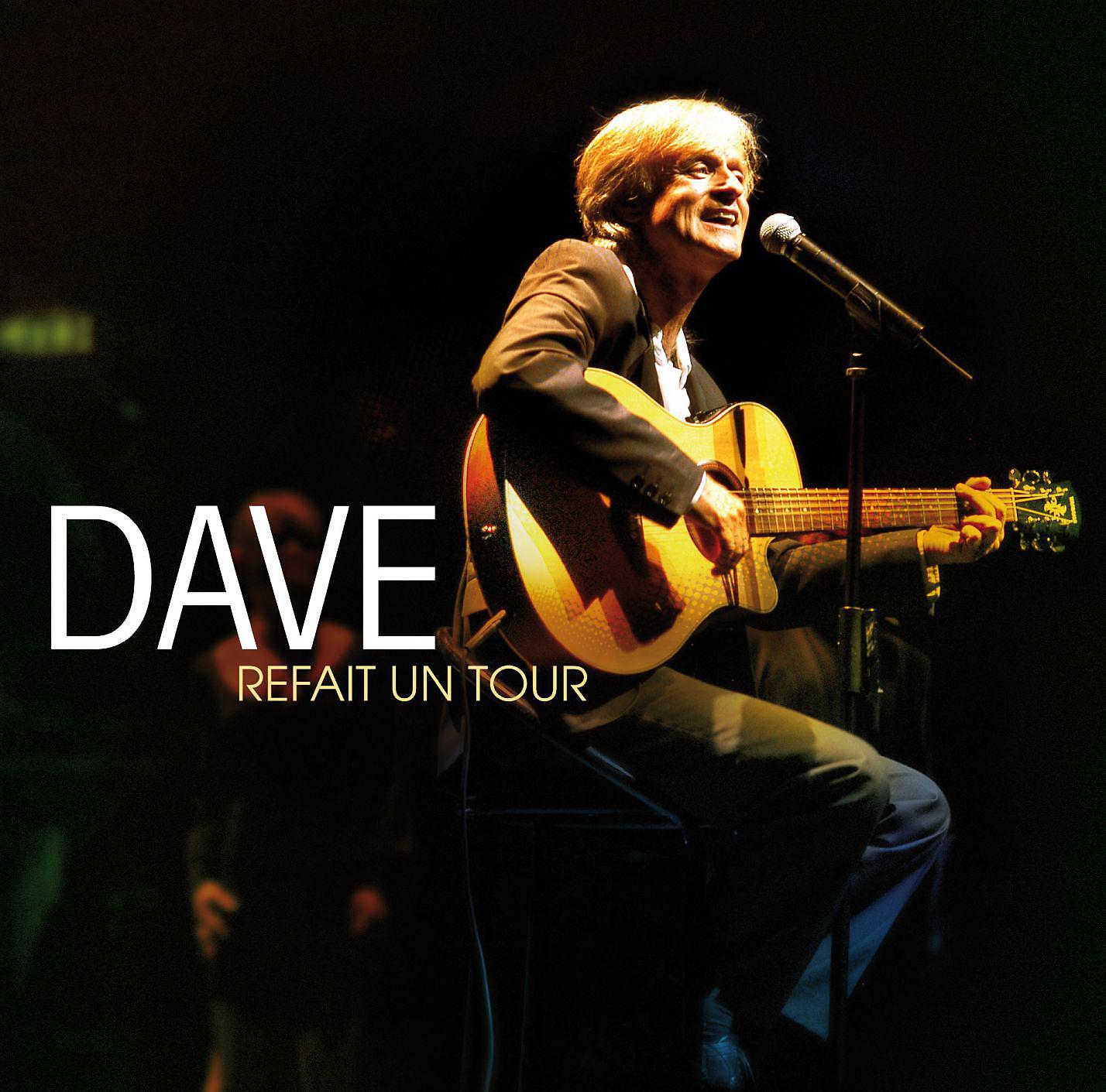 Постер альбома Dave refait un tour (DMD)