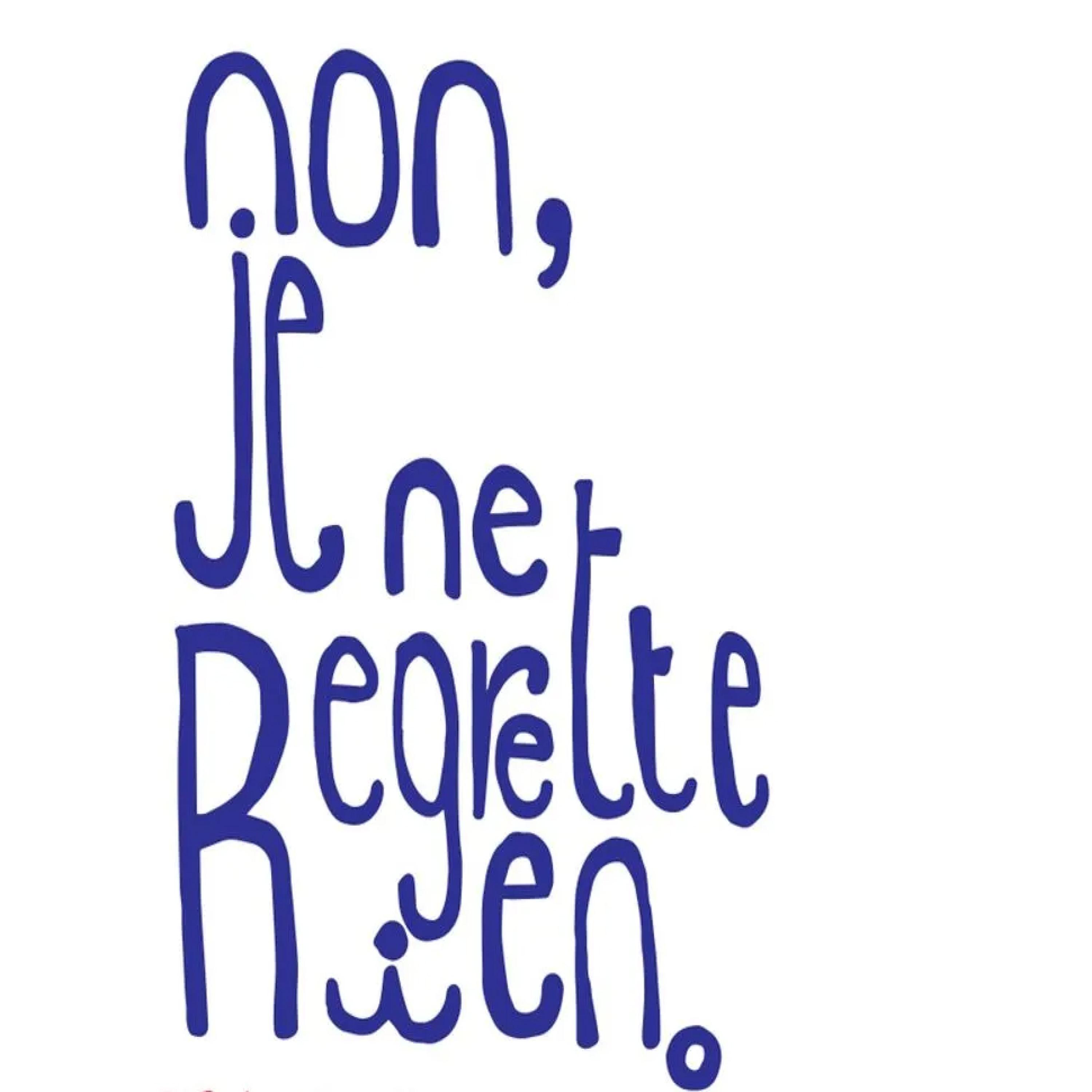 Постер альбома Non, Je Ne Regrette Rien