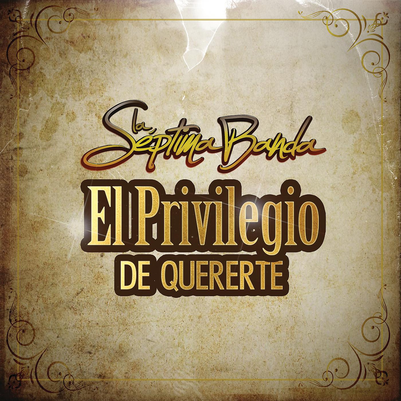 Постер альбома El Privilegio De Quererte