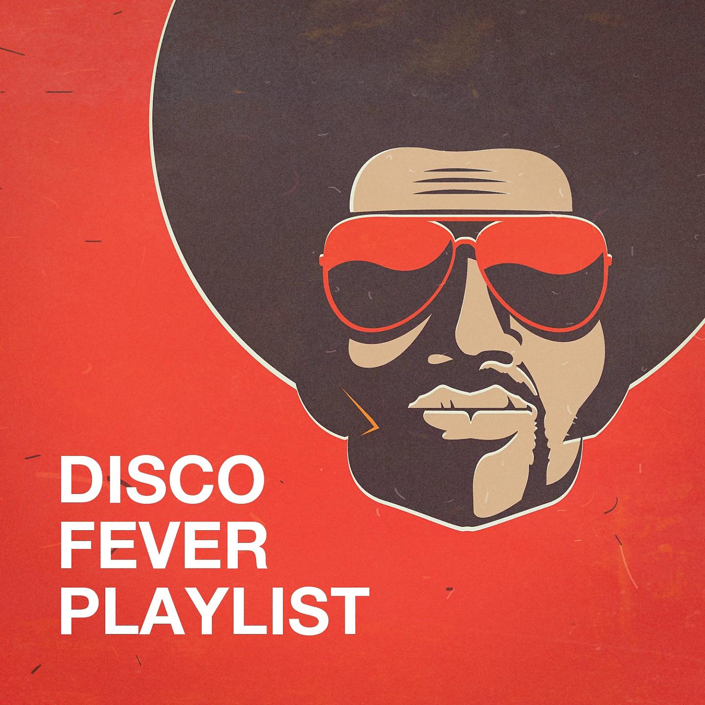 Постер альбома Disco Fever Playlist