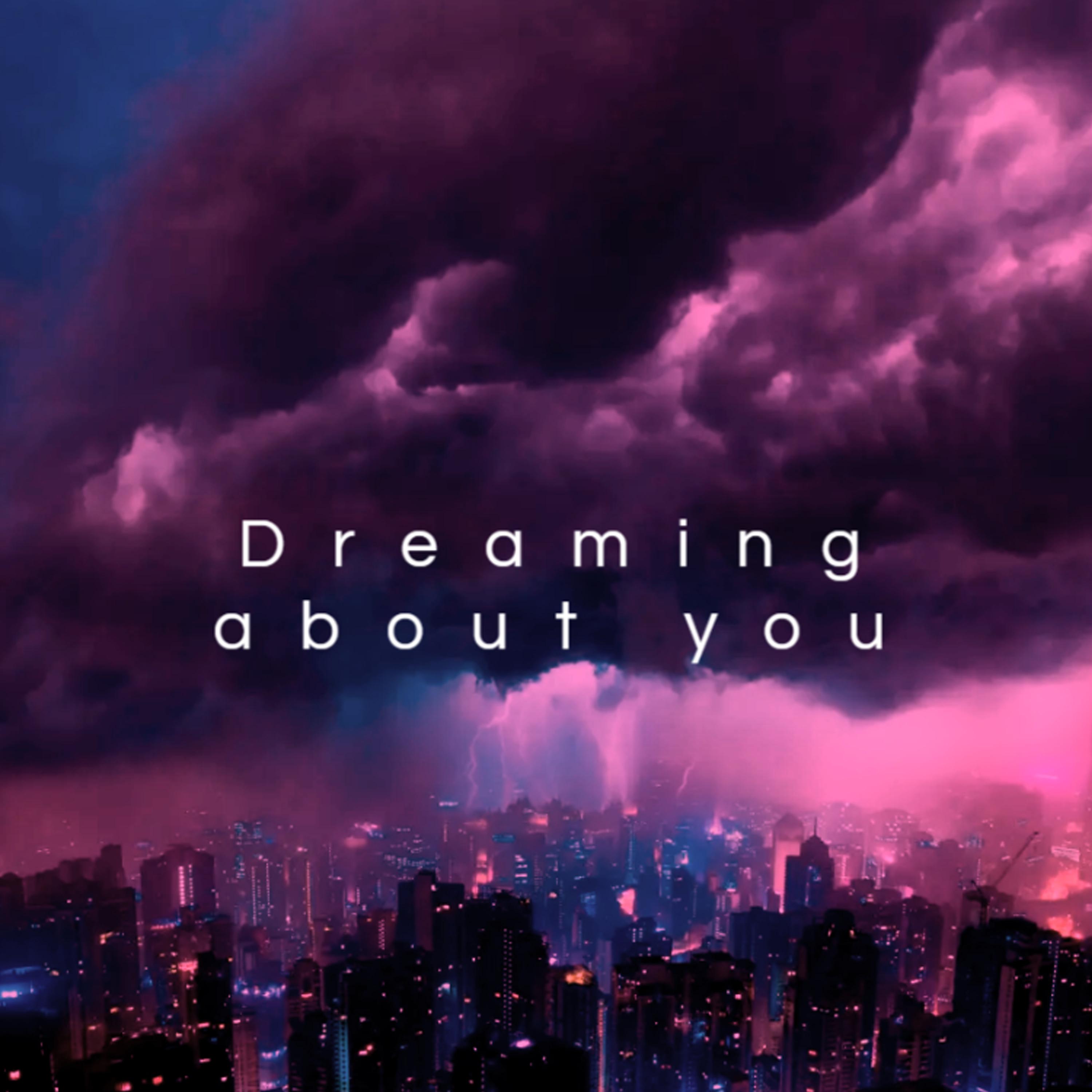 Постер альбома Dreaming about you