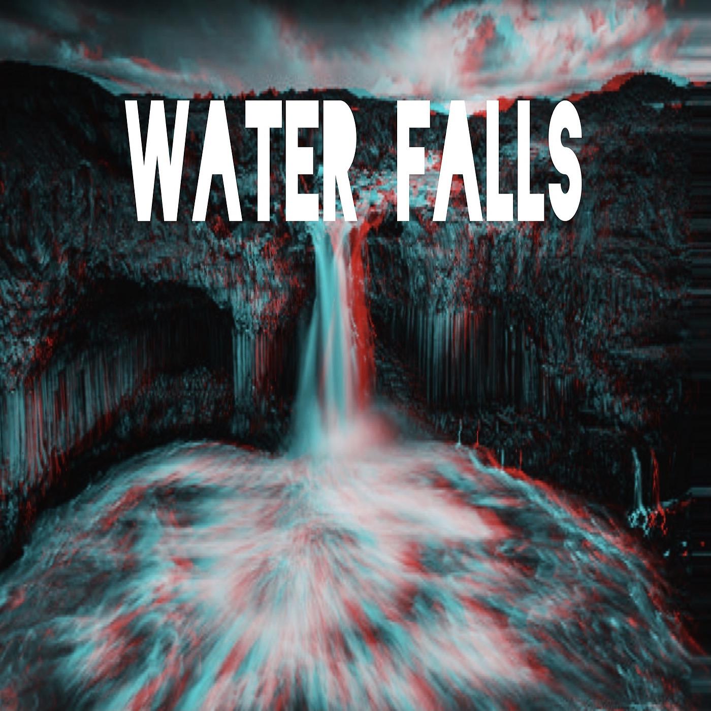 Постер альбома Water Falls