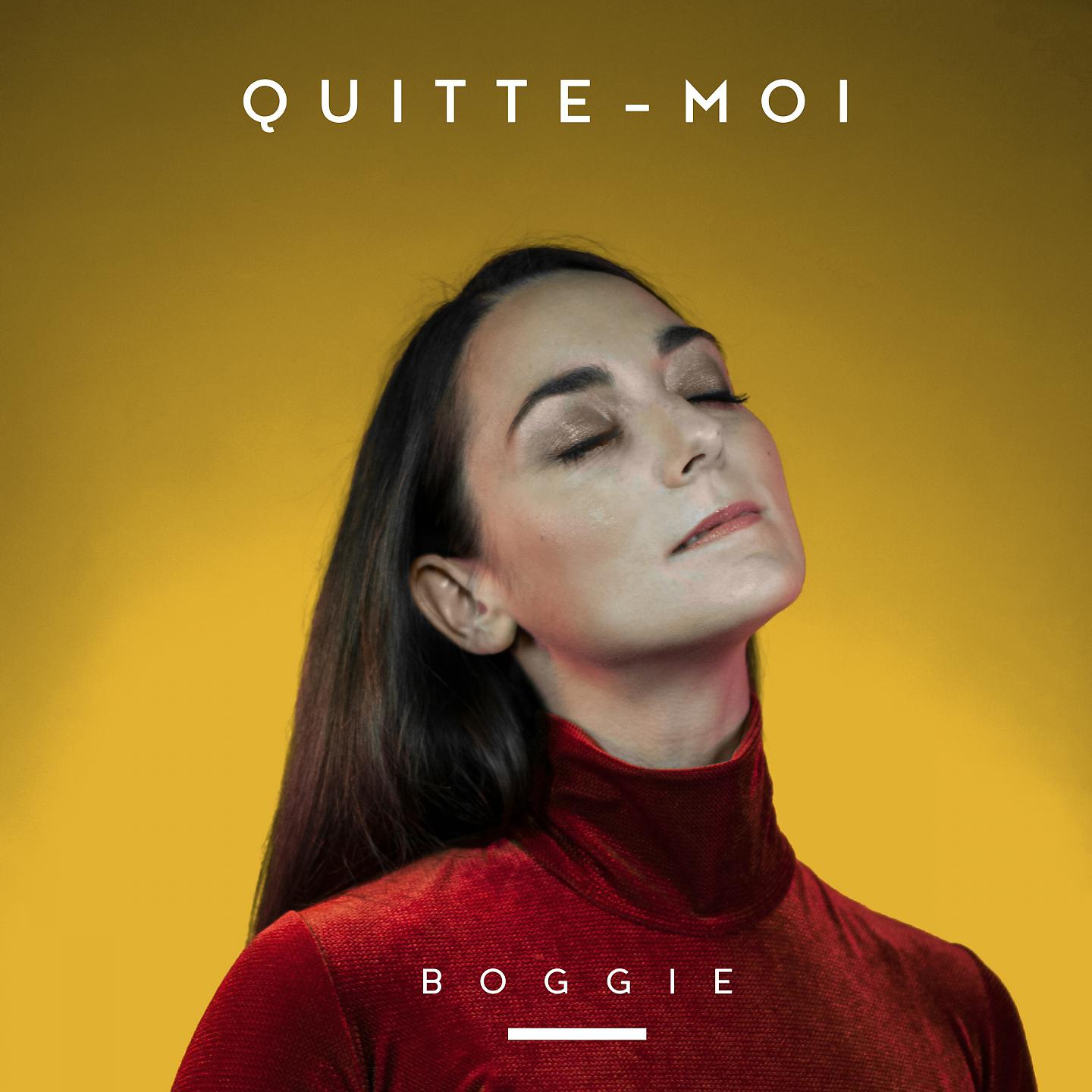 Постер альбома Quitte-moi