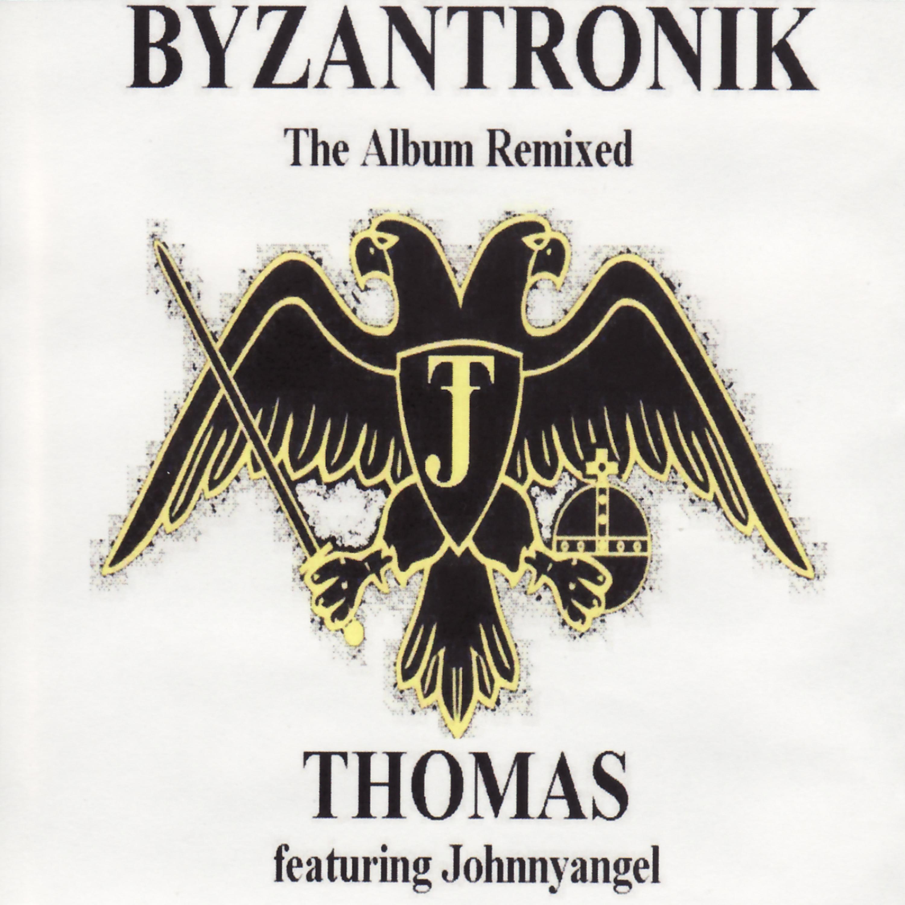 Постер альбома Byzantronik (The Album Remixed)