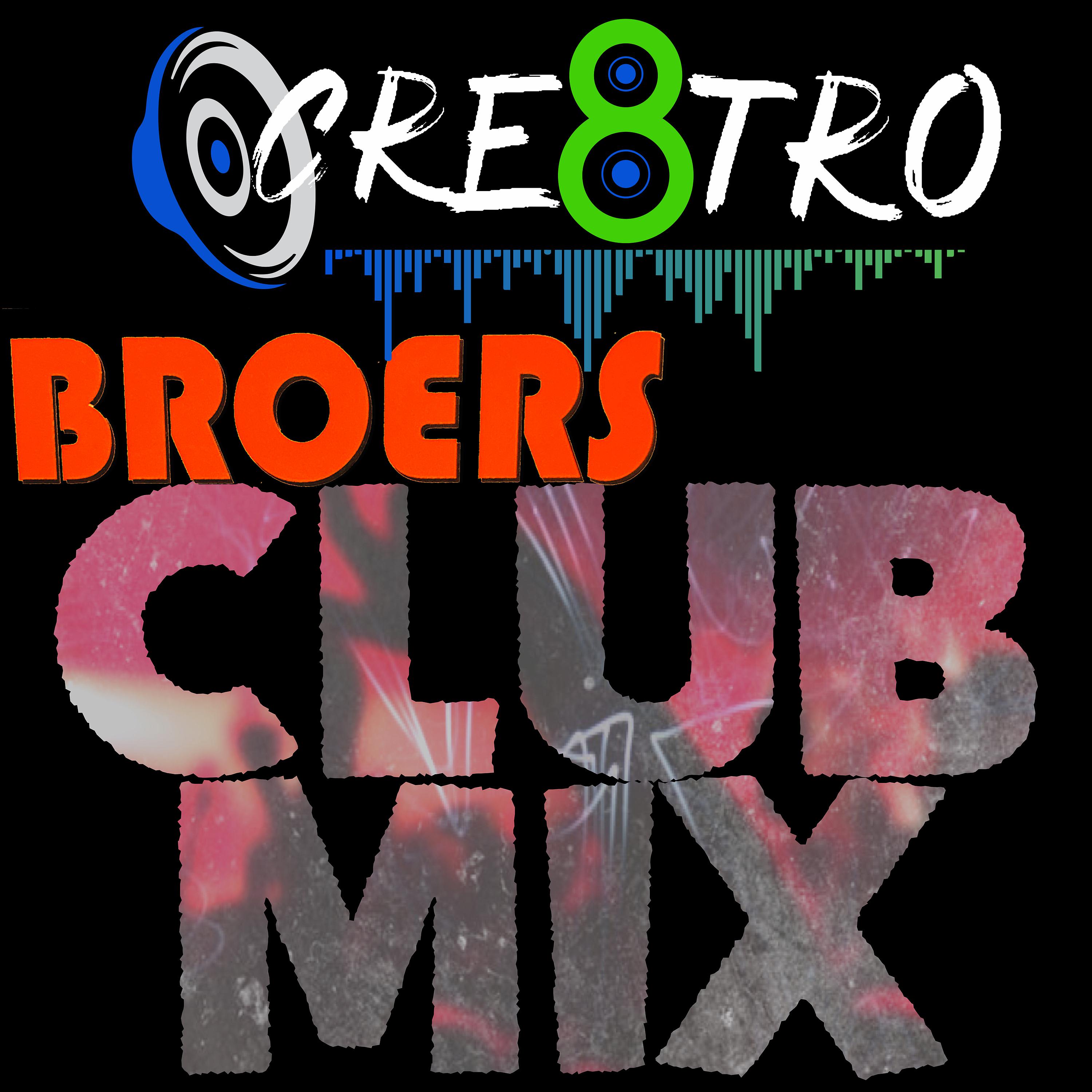 Постер альбома Broers (Club Mix)