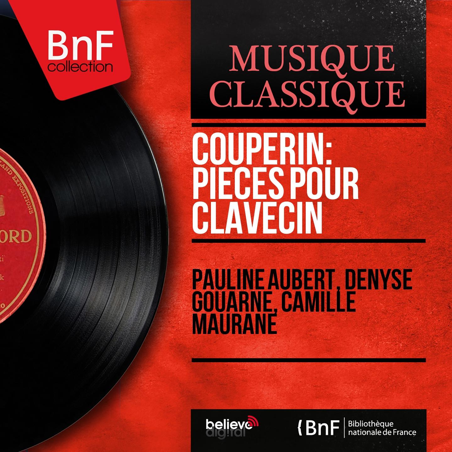 Постер альбома Couperin: Pièces pour clavecin (Mono Version)