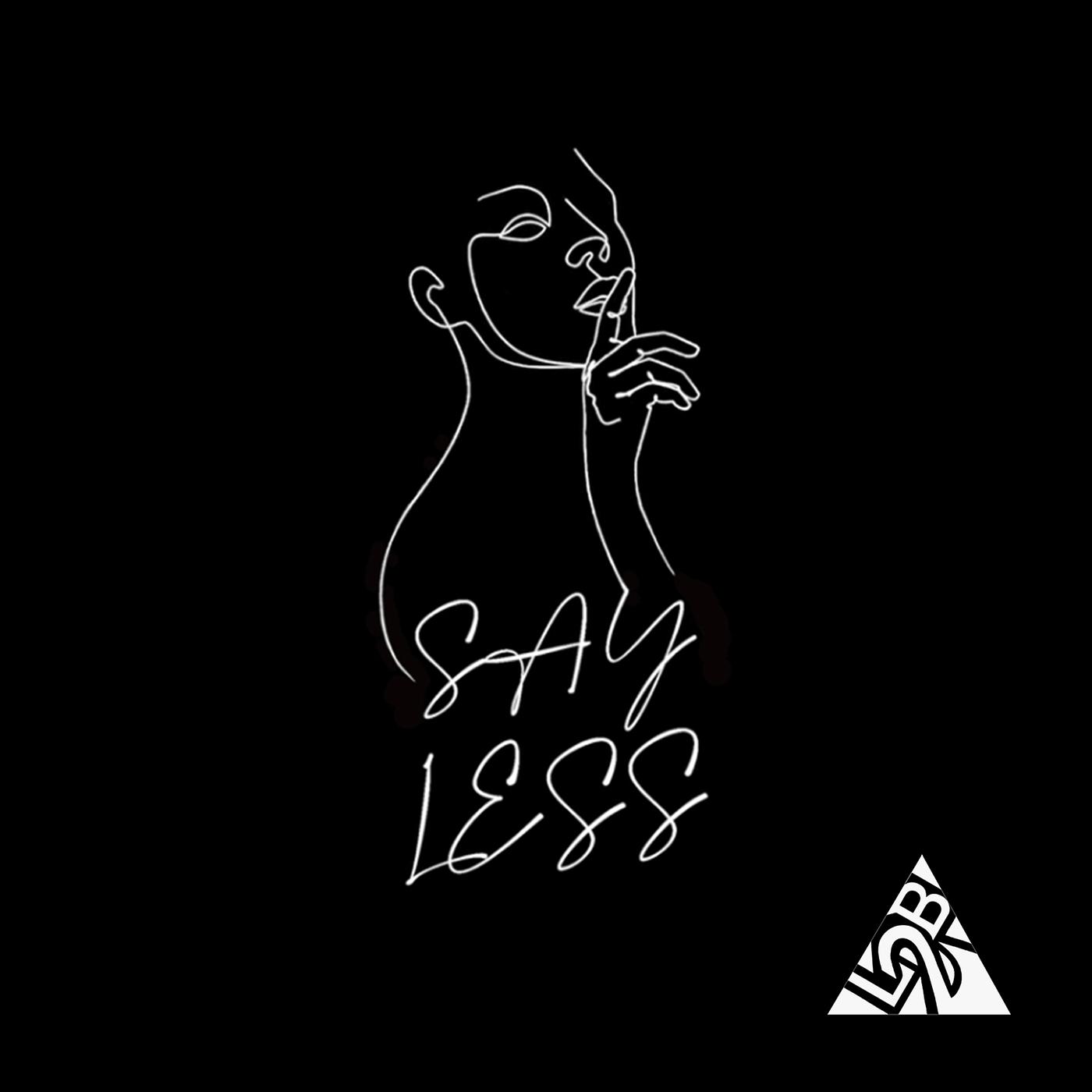 Постер альбома Say Less