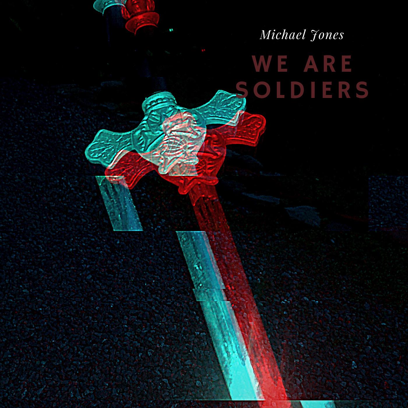 Постер альбома We Are Soldiers