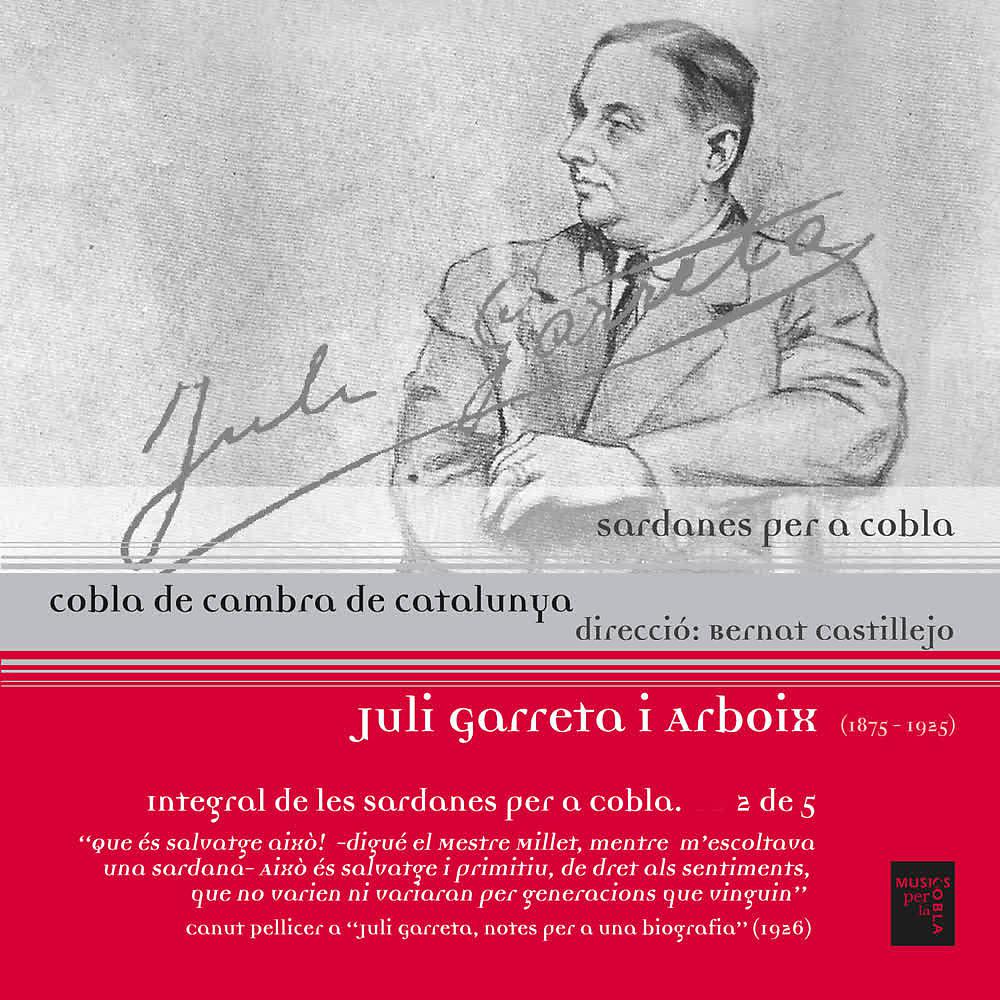Постер альбома Juli Garreta I Arboix: Sardanes Per a Cobla (Vol. 2)