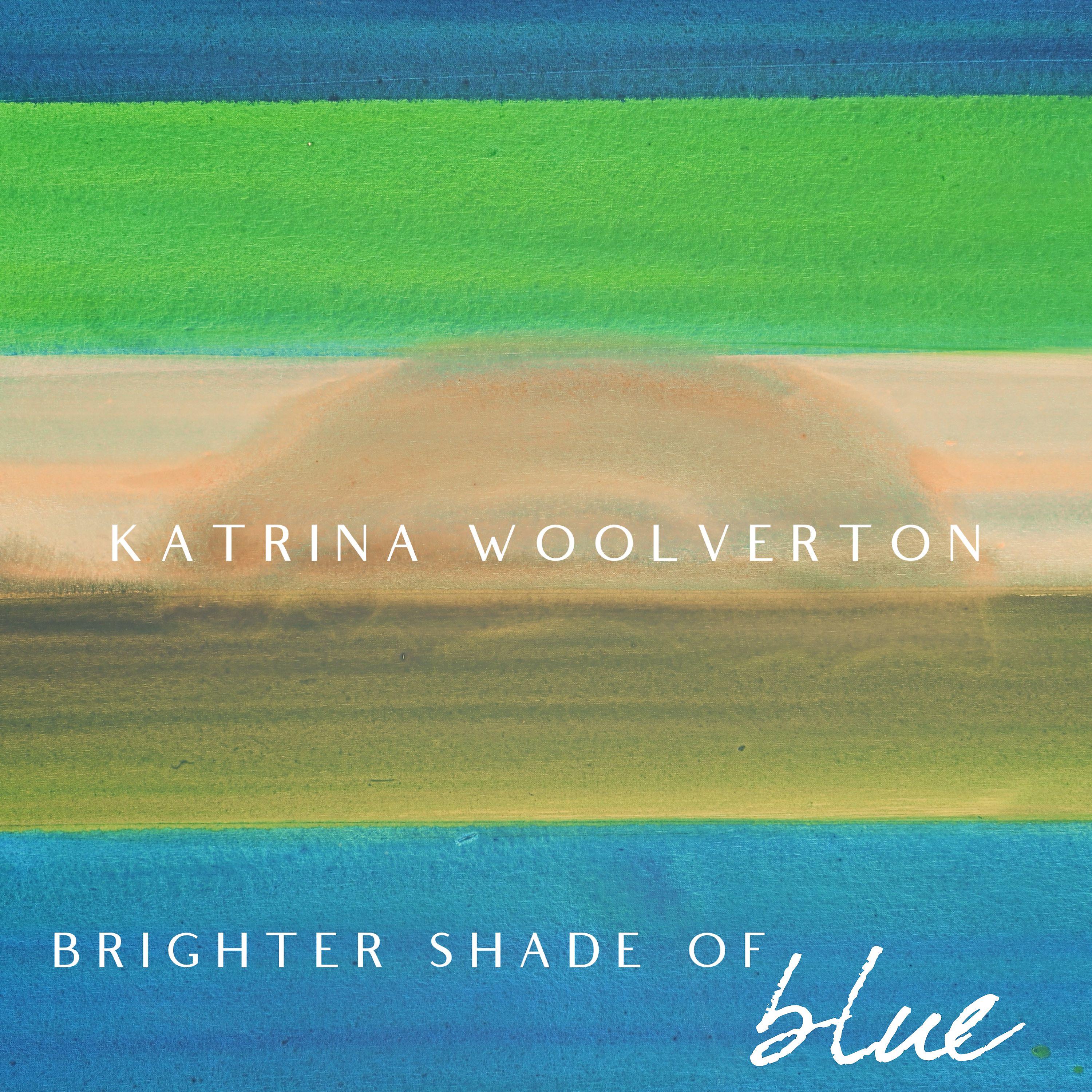 Постер альбома Brighter Shade of Blue
