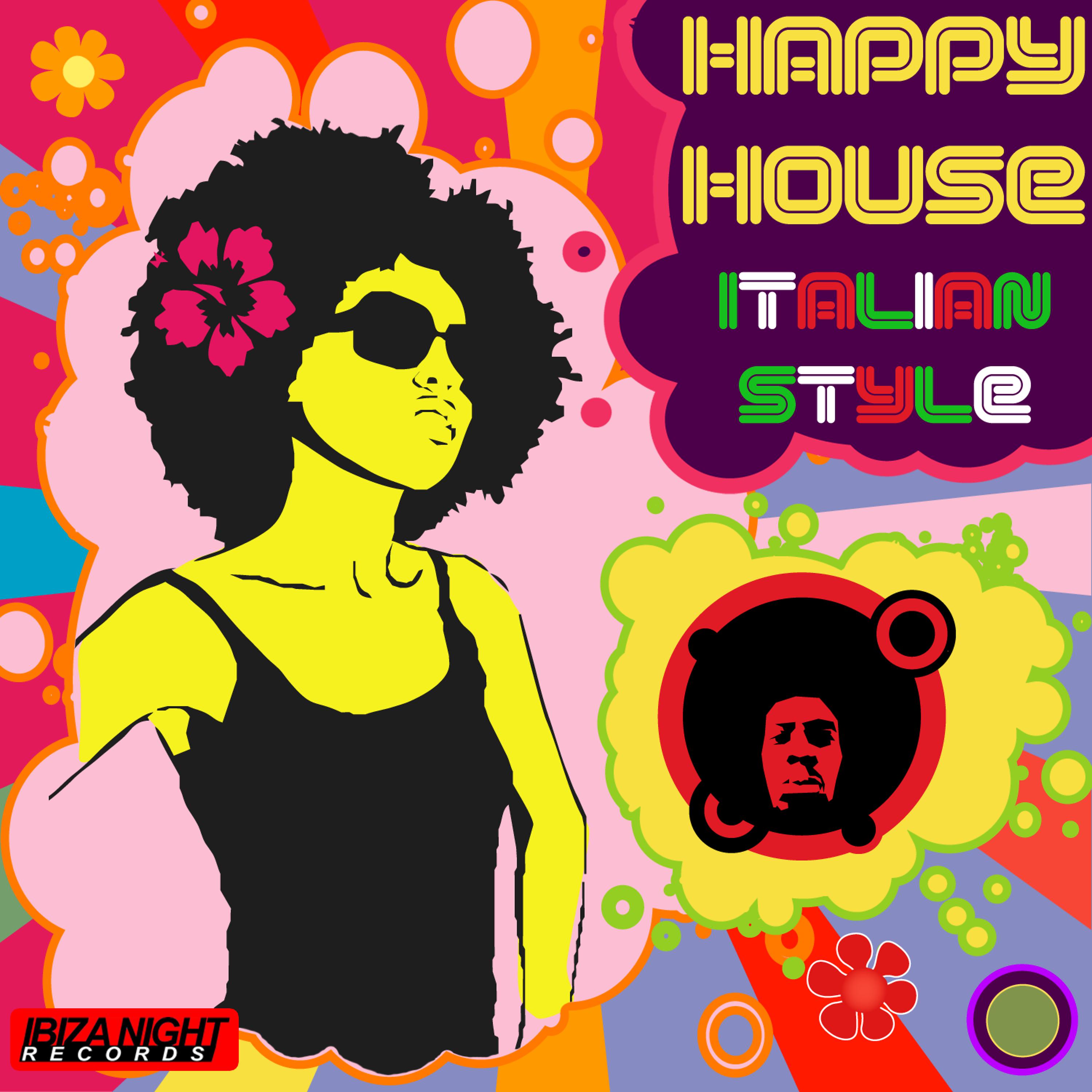 Постер альбома Happy House - Italian Style