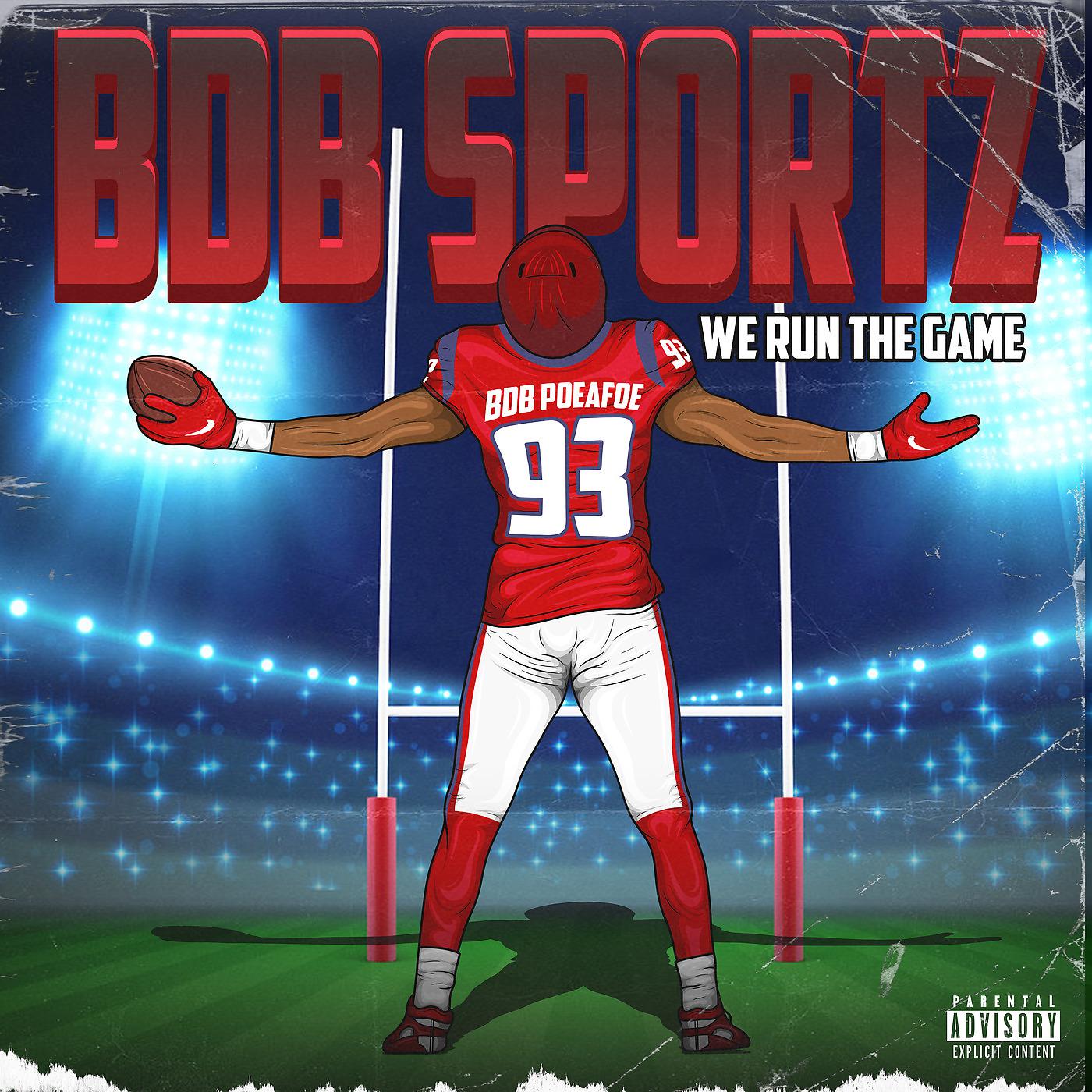 Постер альбома Bdb Sportz We Run the Game
