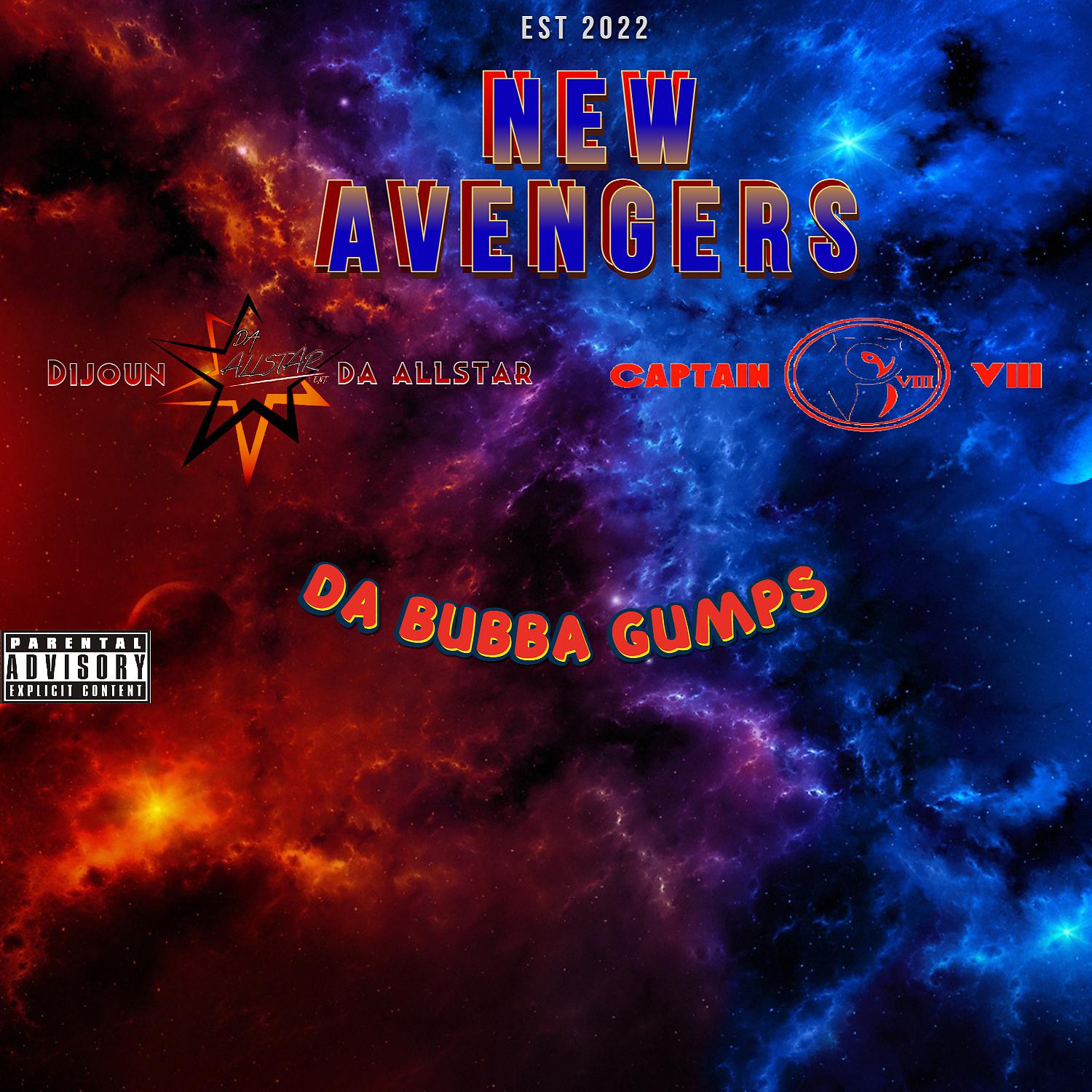 Постер альбома New Avengers (feat. Captain VIII & Dijoun Da Allstar)