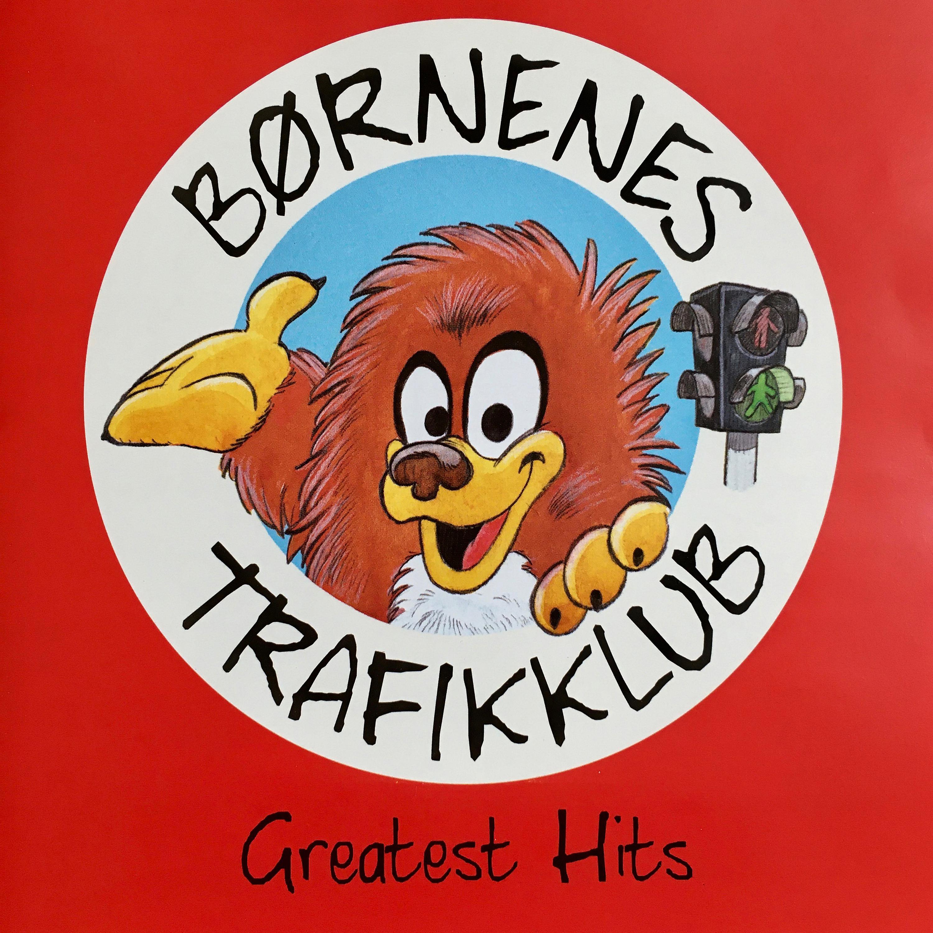 Постер альбома Børnenes TrafikKlub: Greatest Hits
