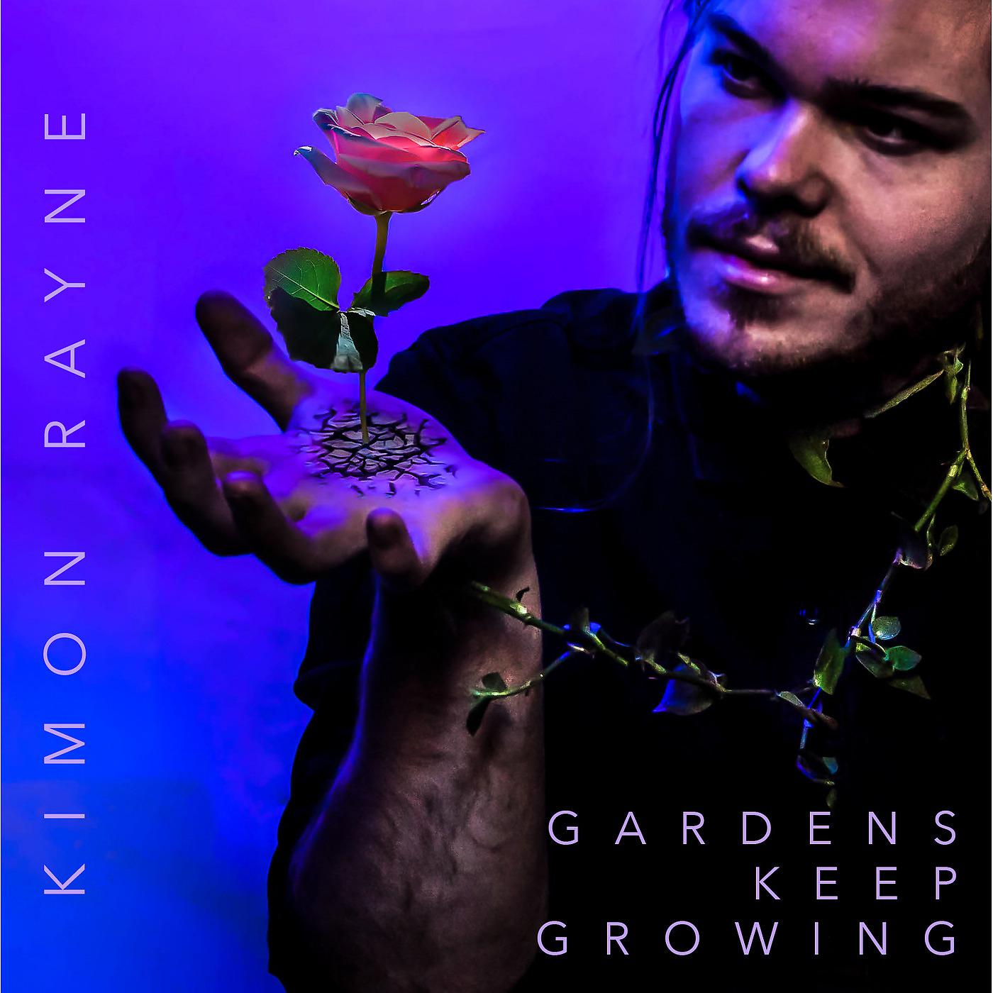 Постер альбома Gardens Keep Growing
