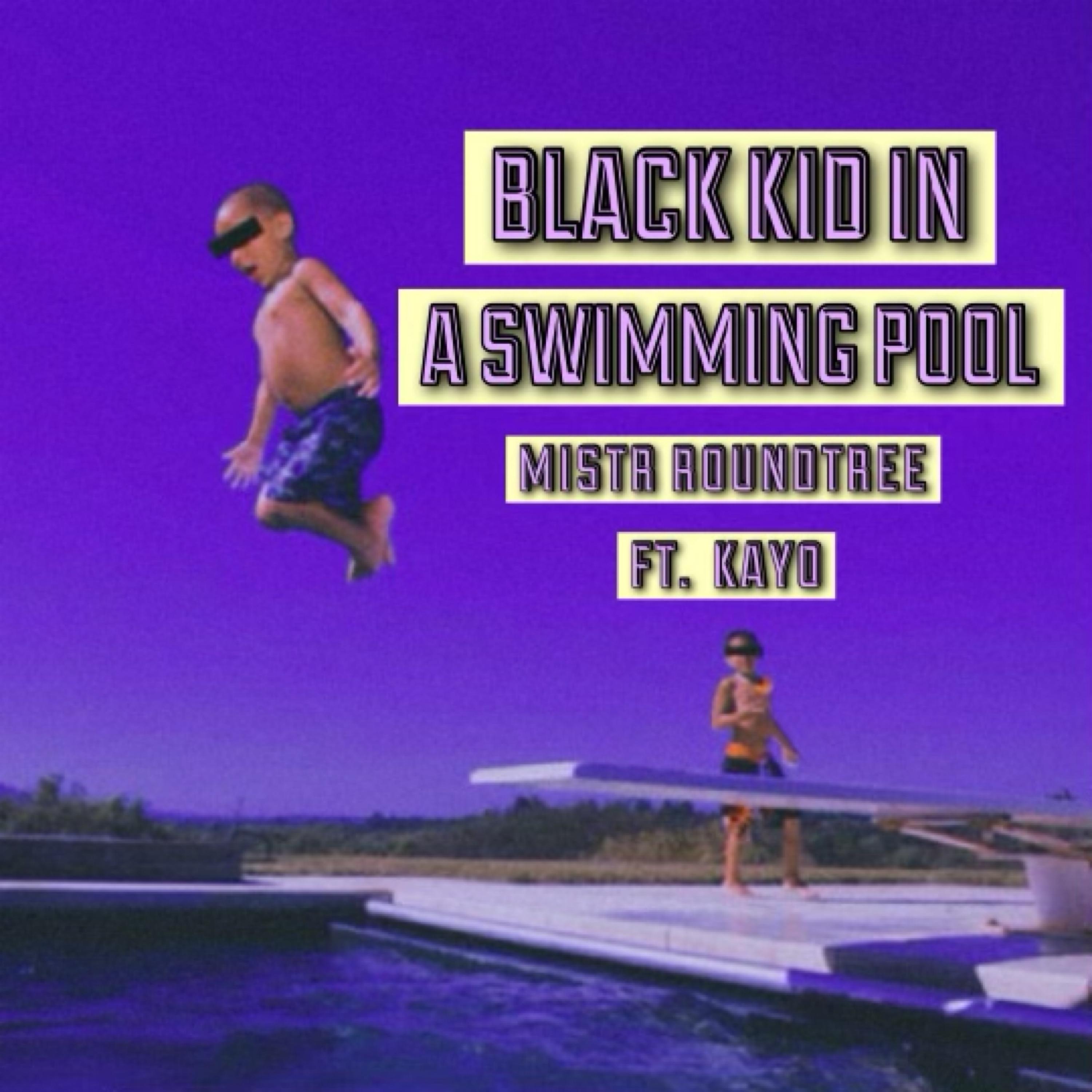 Постер альбома Black Kid in a Swimming Pool