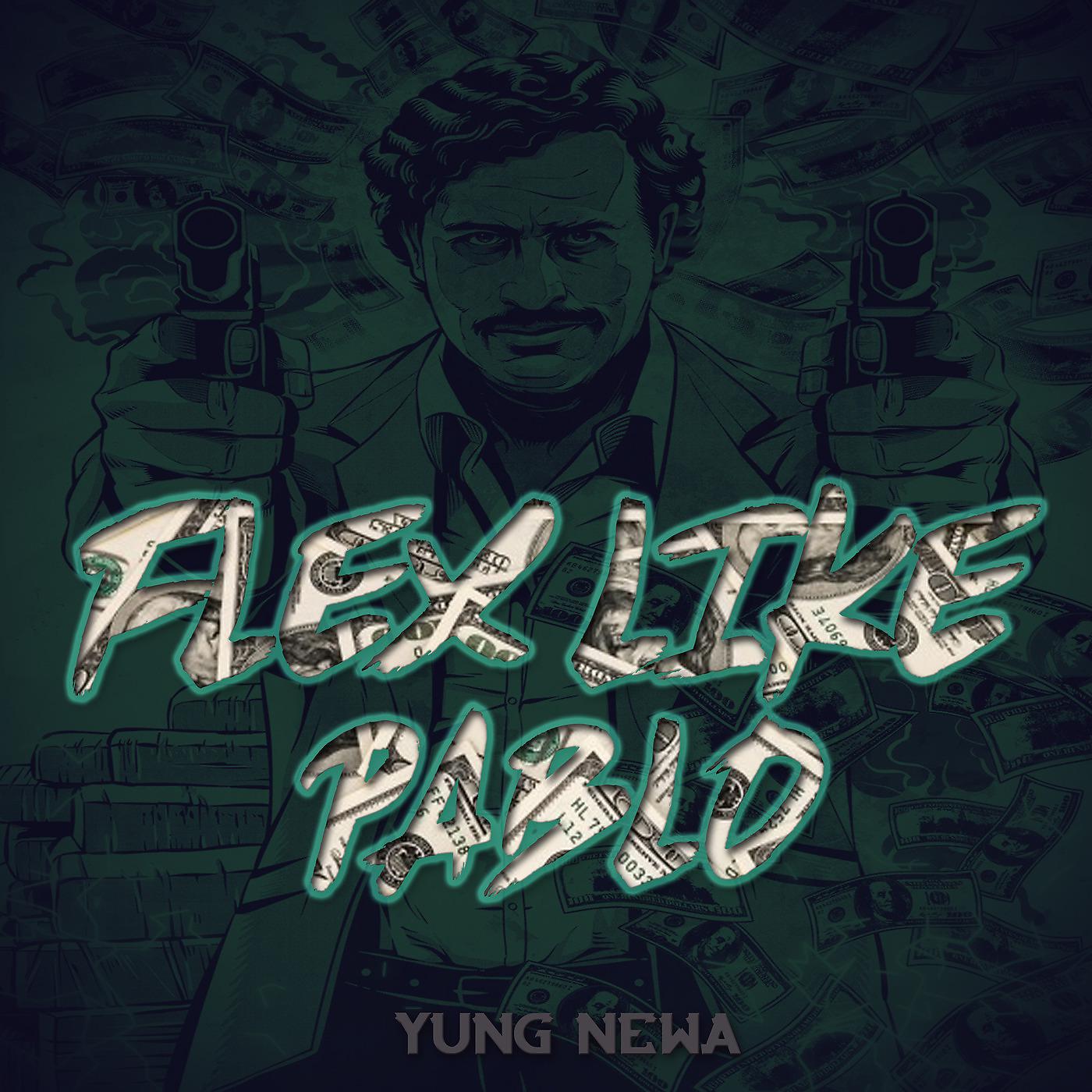 Постер альбома Flex Like Pablo
