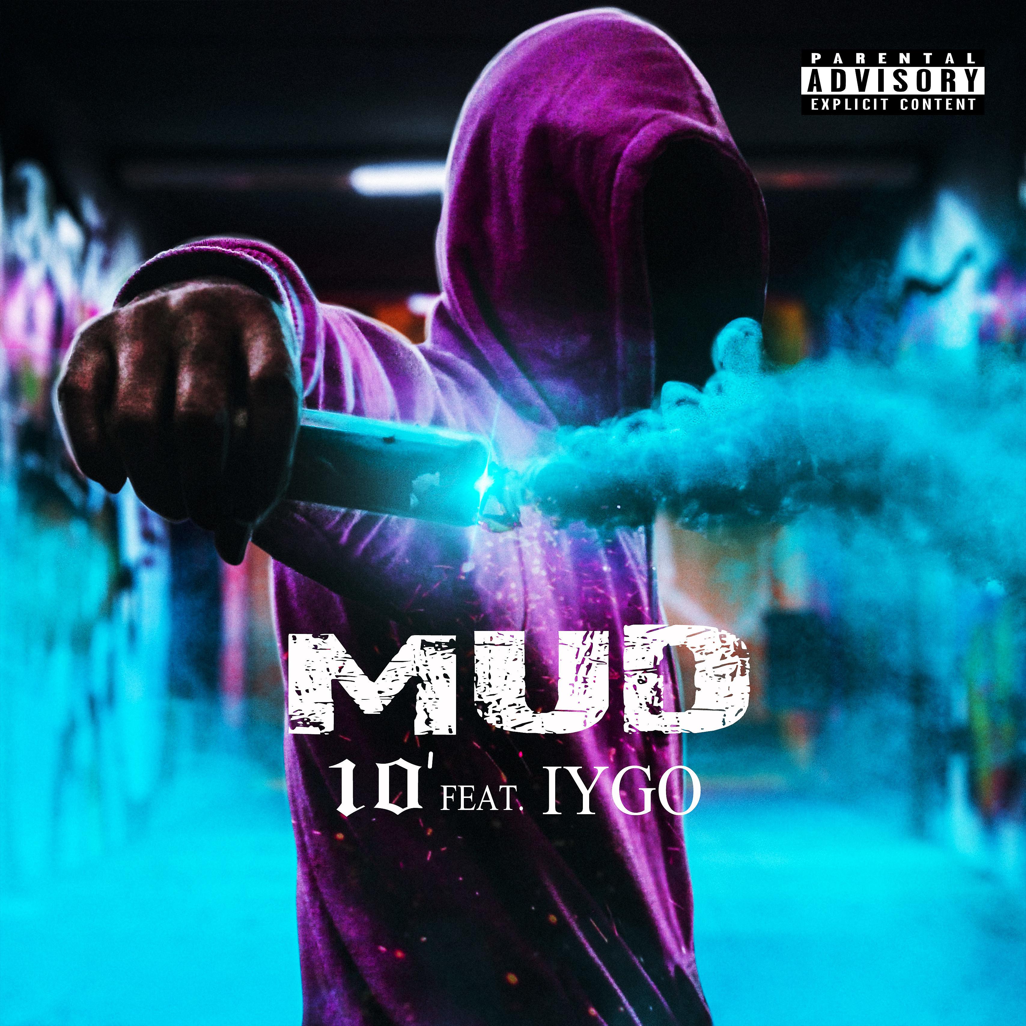 Постер альбома Mud (feat. Iygo)