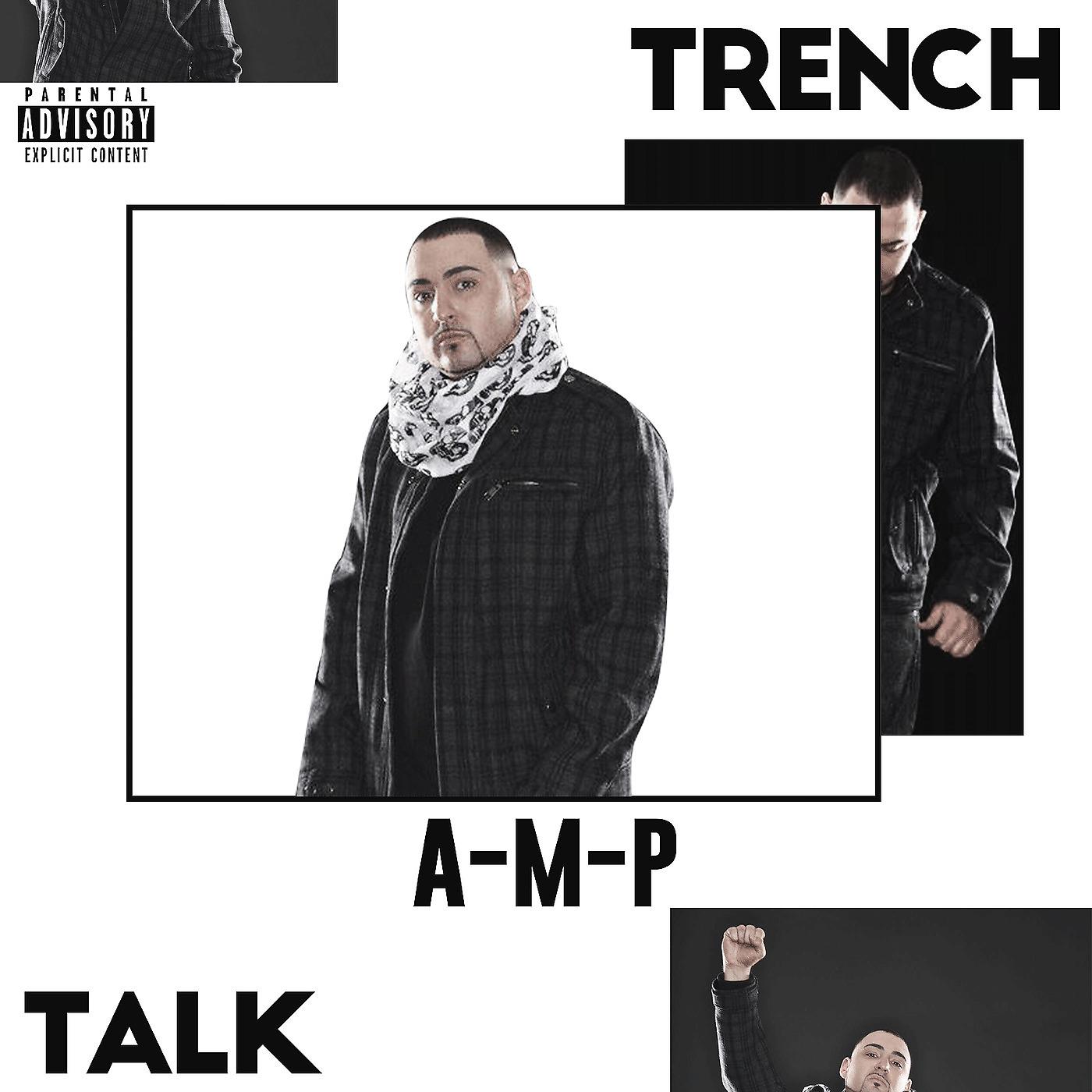 Постер альбома Trench Talk