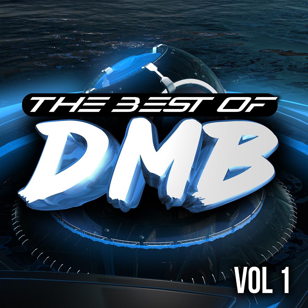 Постер альбома The Best Of DMB, Vol. 1