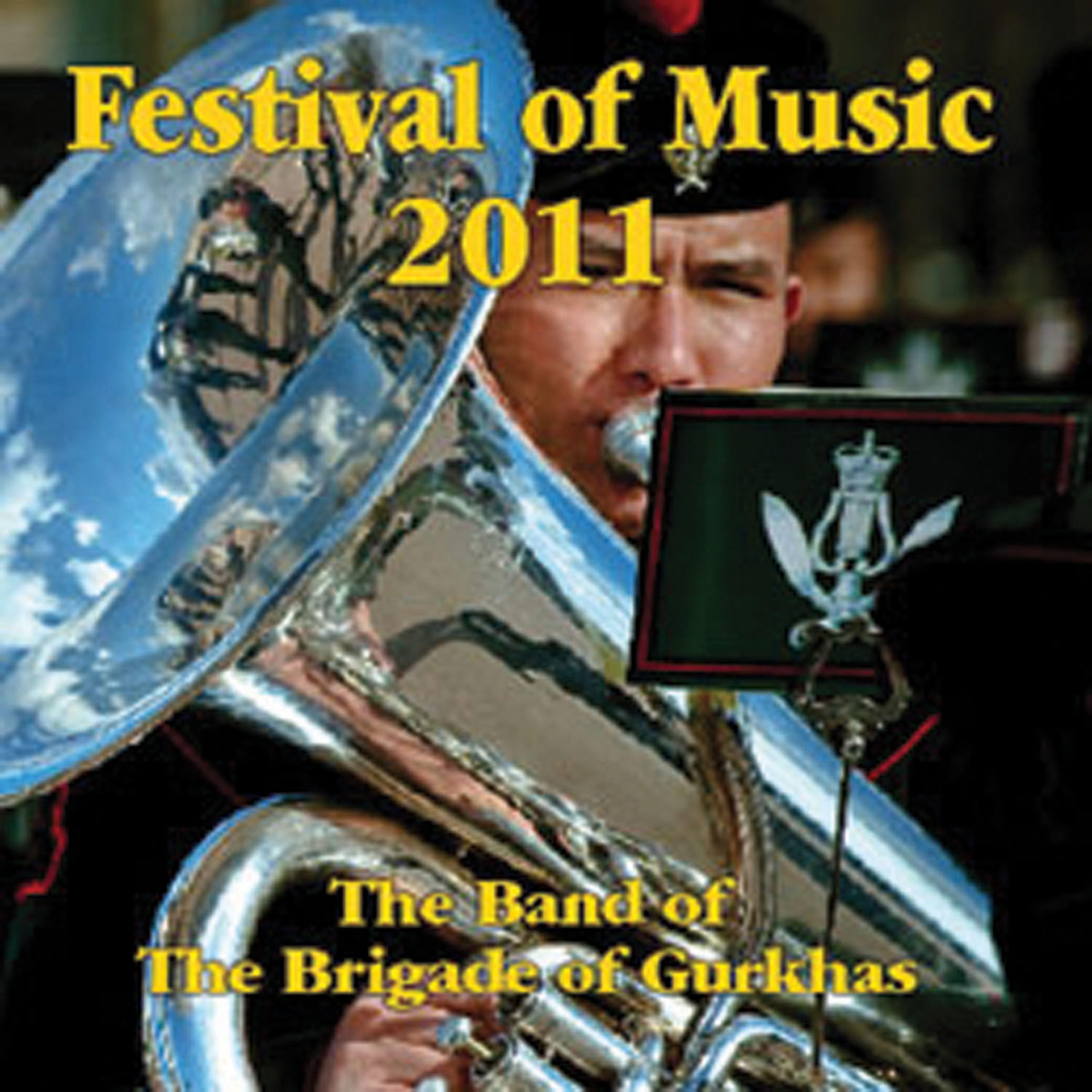 Постер альбома 2011 Gurkha Festival of Music