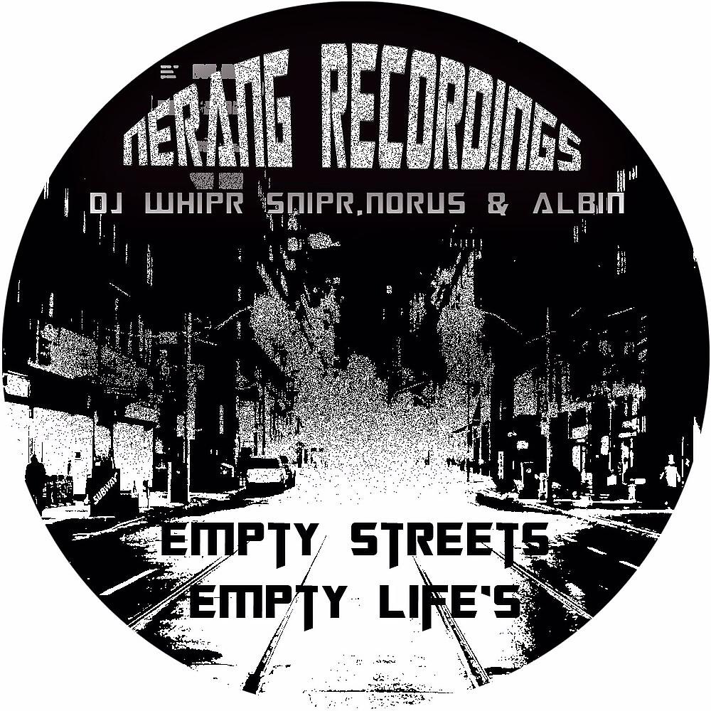 Постер альбома Empty Streets, Empty Life's