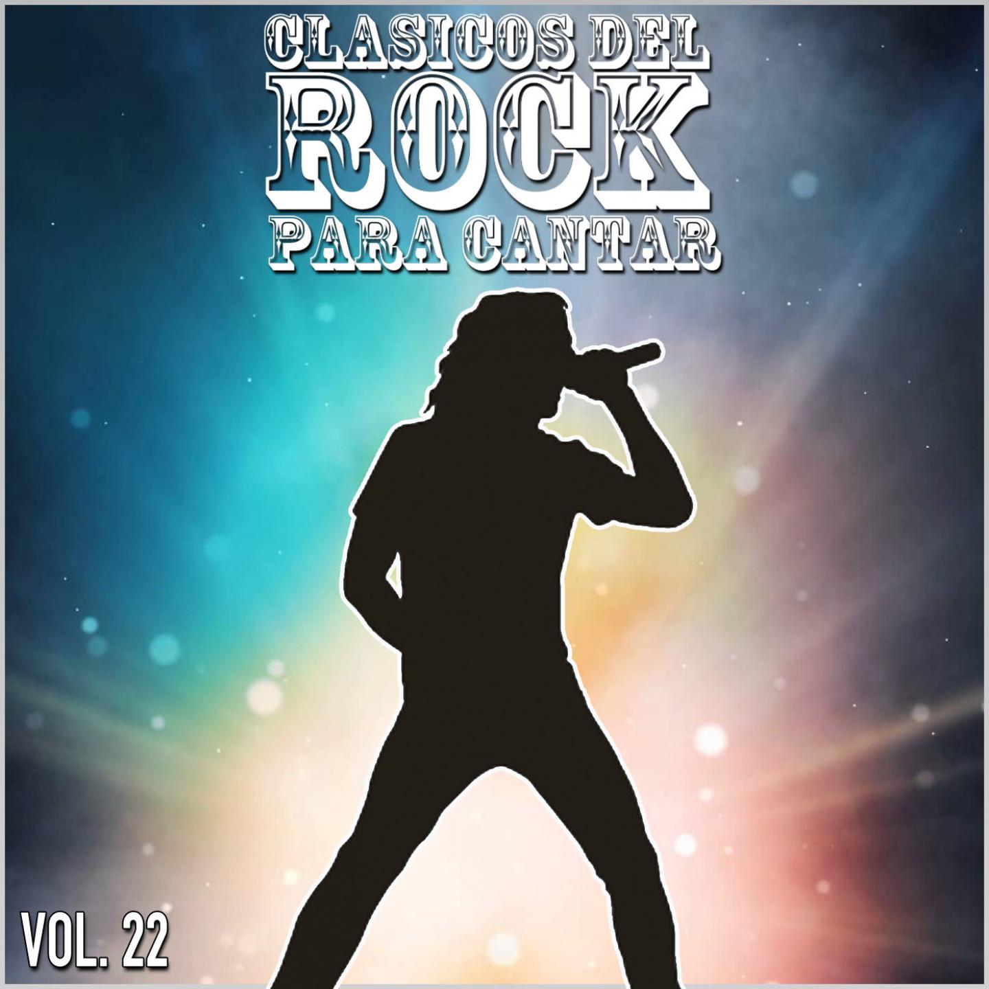 Постер альбома Clasicos del Rock Para Cantar: Vol. 22