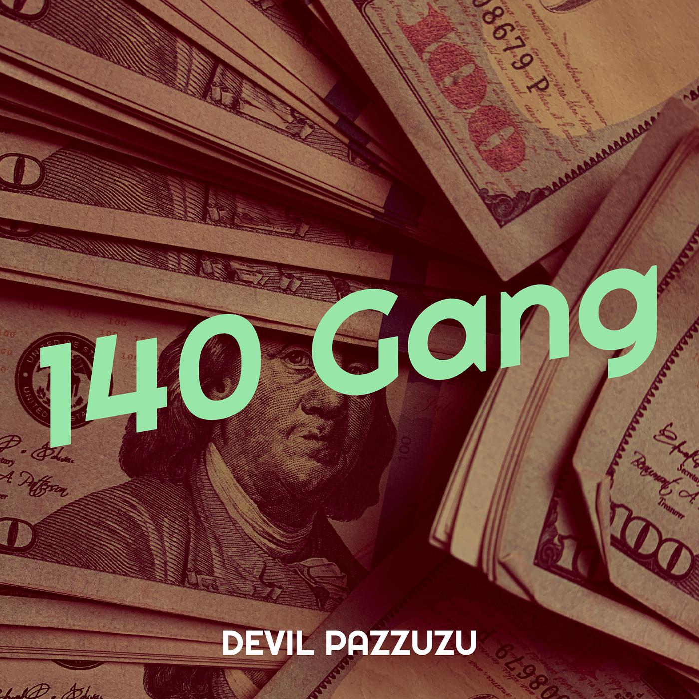 Постер альбома 140 Gang