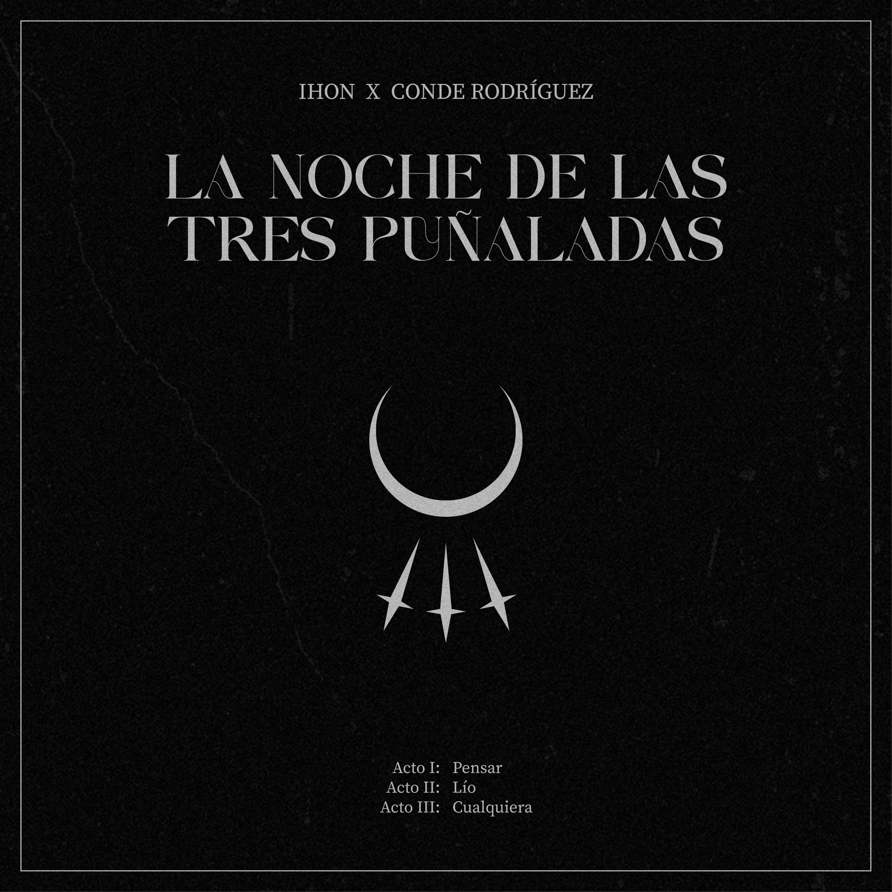 Постер альбома La Noche de las Tres Puñaladas