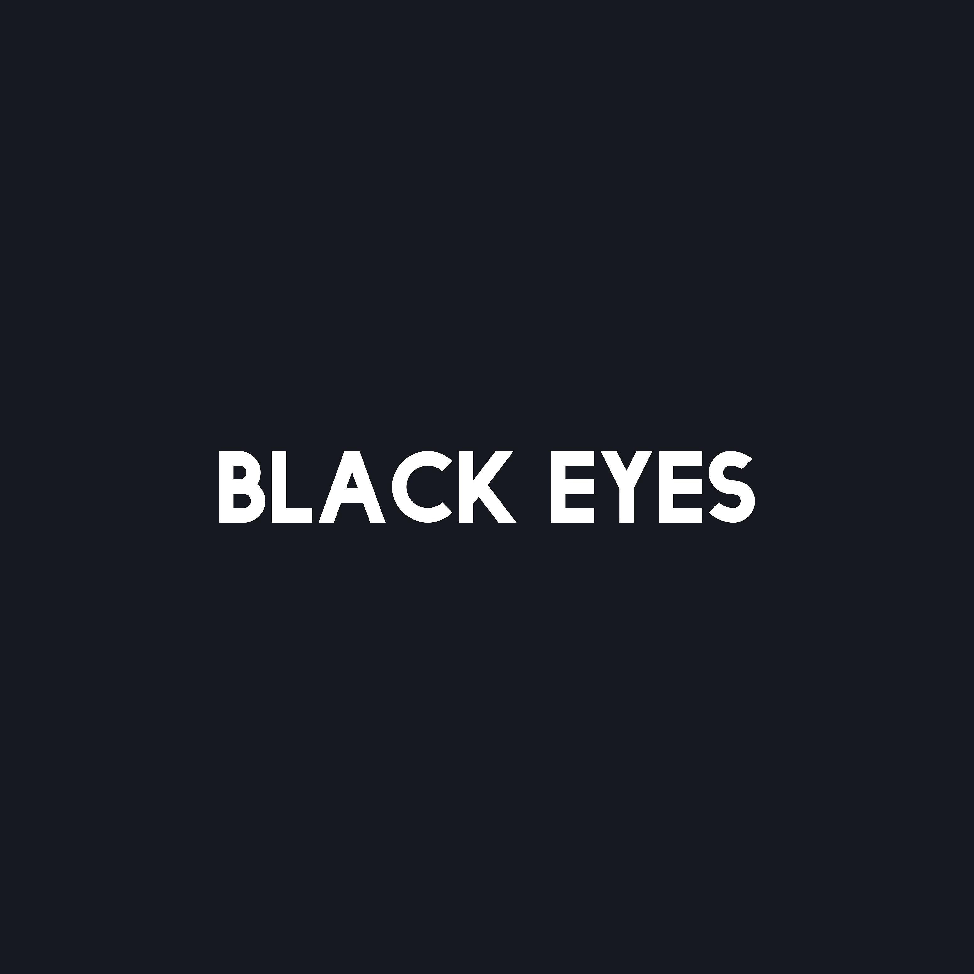 Постер альбома Black Eyes