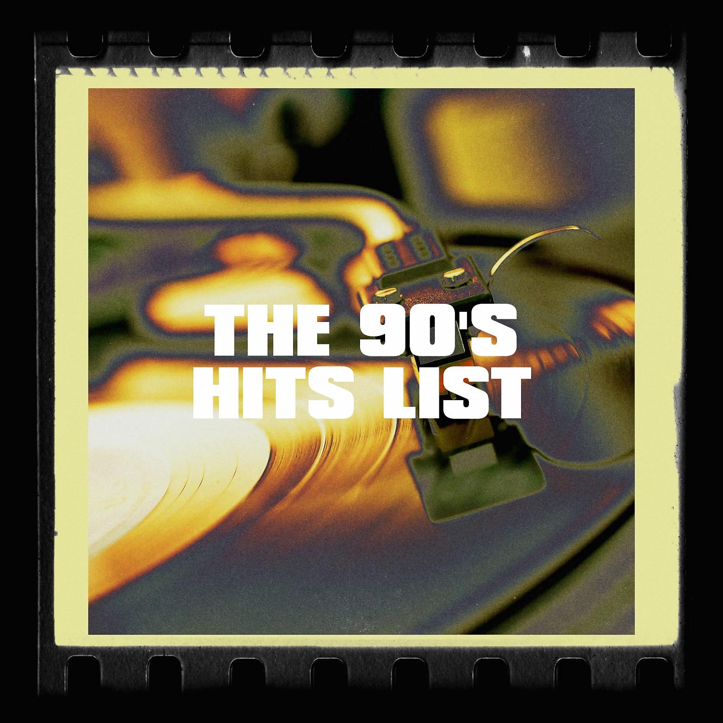 Постер альбома The 90's Hits List