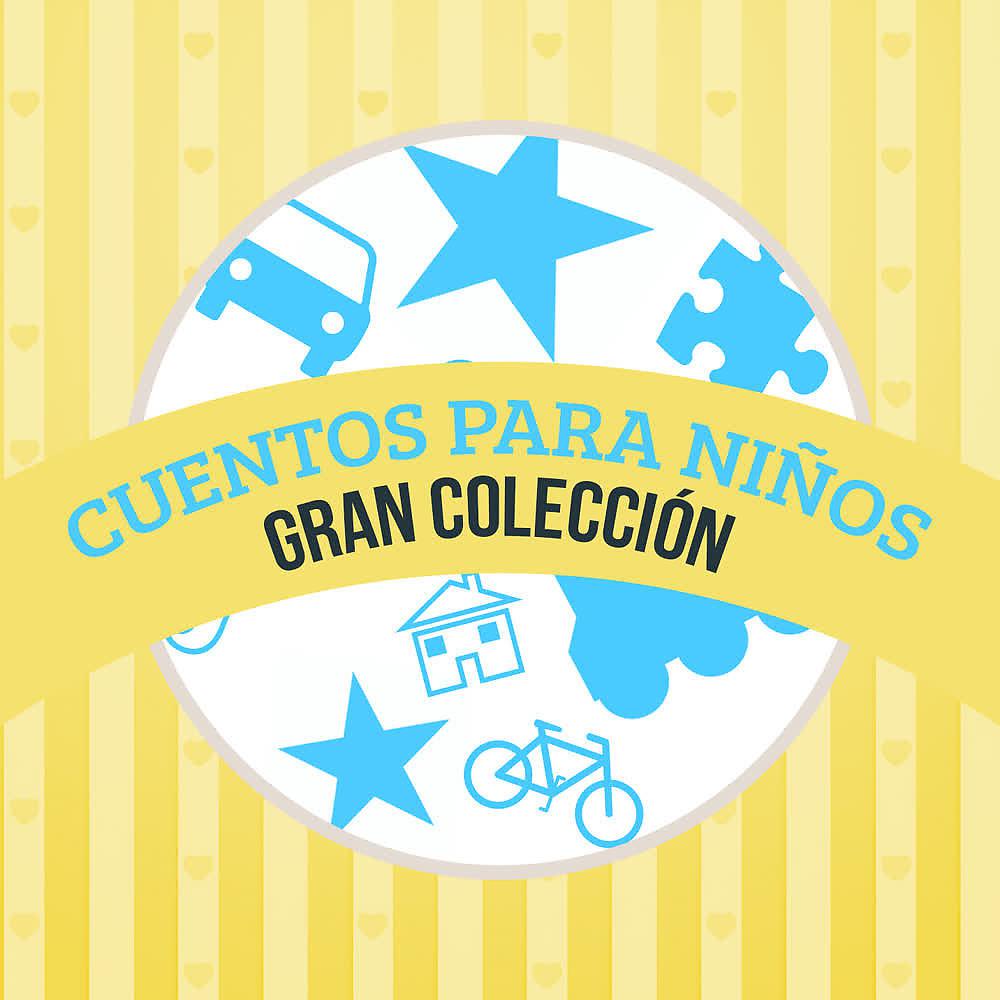 Постер альбома Cuentos para Niños (Gran Colección)