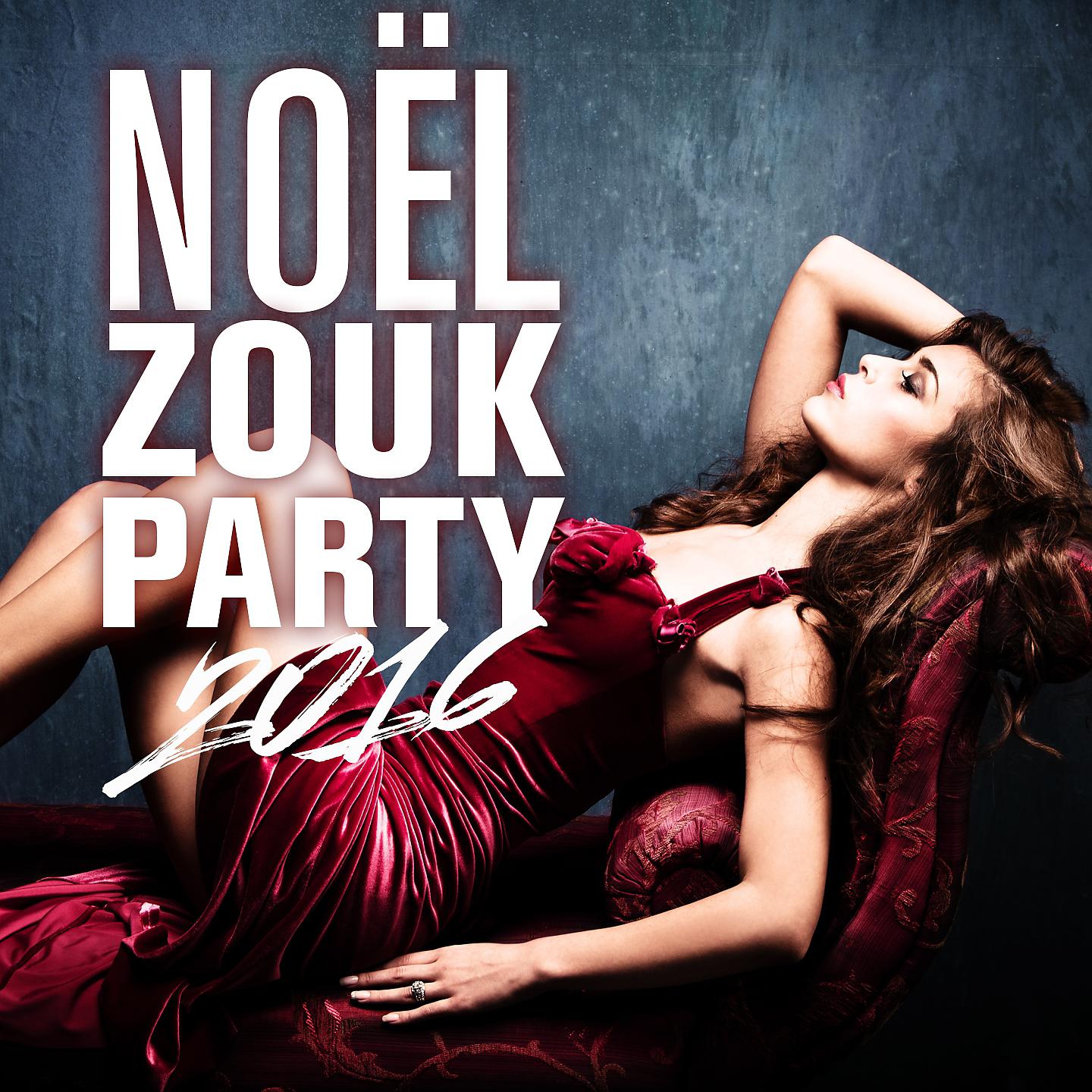 Постер альбома Noël Zouk Party 2016