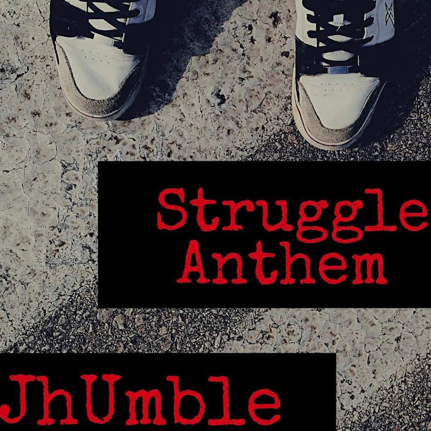 Постер альбома Struggle Anthem