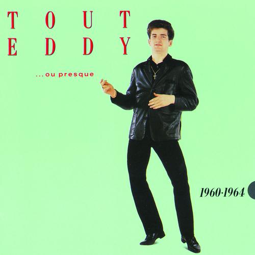 Постер альбома Tout Eddy 1960-1964