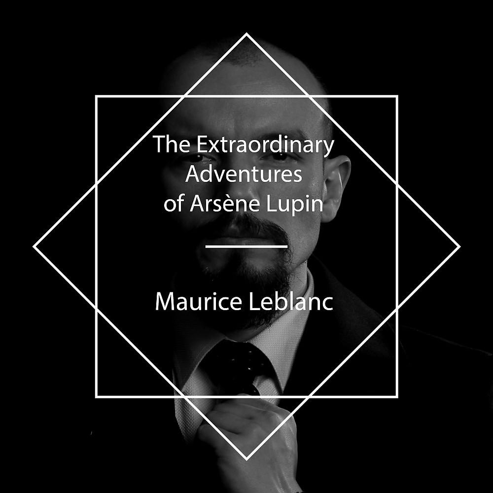 Постер альбома The Extraordinary Adventures of Arsène Lupin