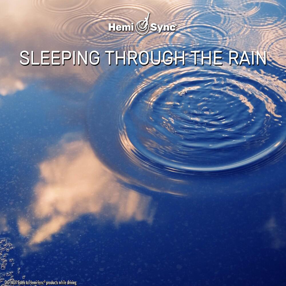 Постер альбома Sleeping Through the Rain