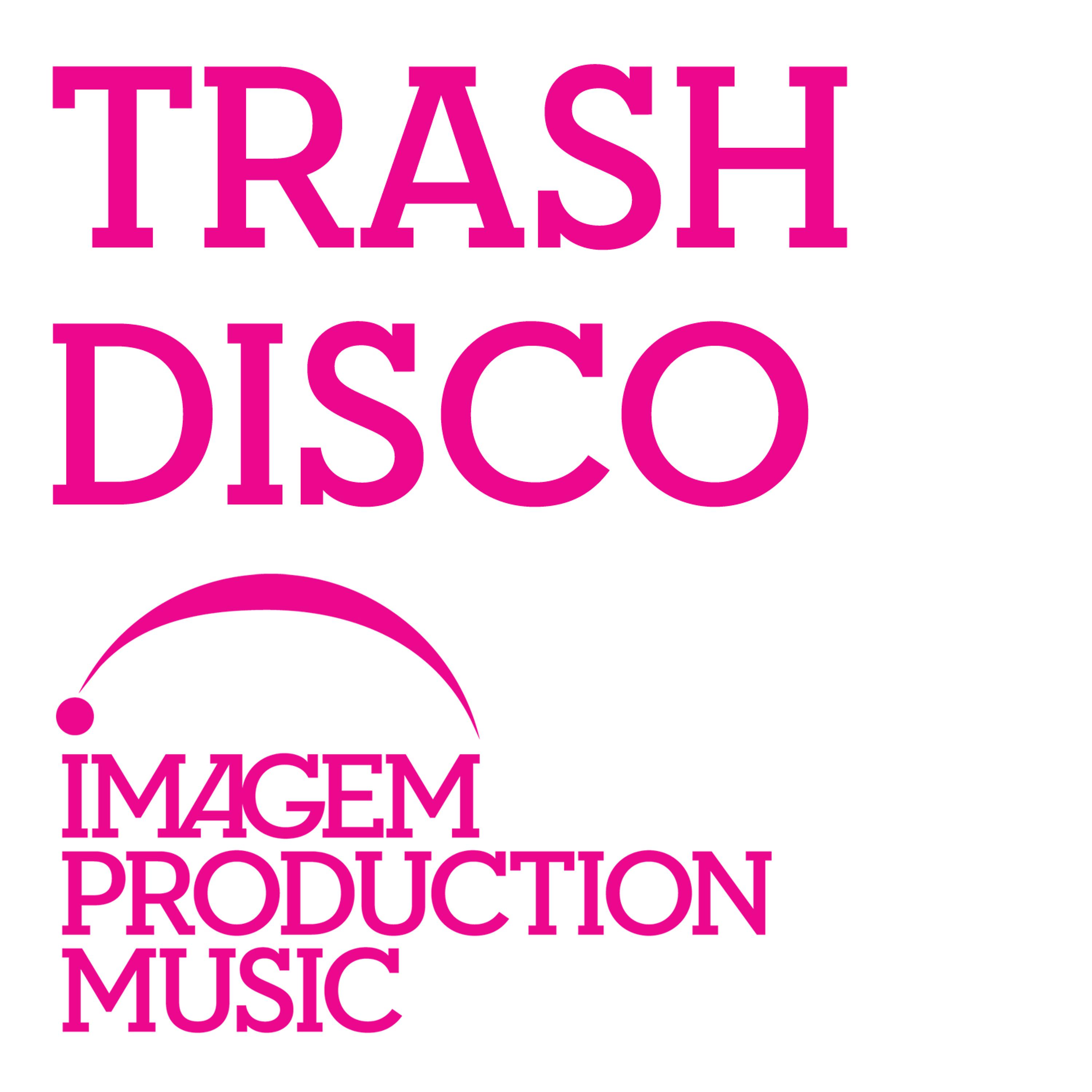 Постер альбома Trash Disco