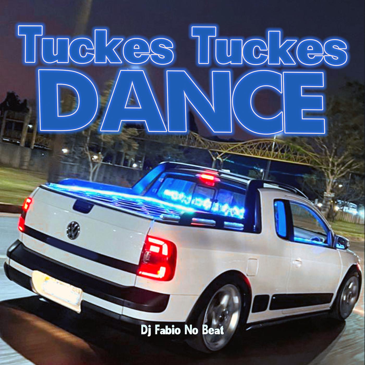 Постер альбома Tuckes Tuckes Dance