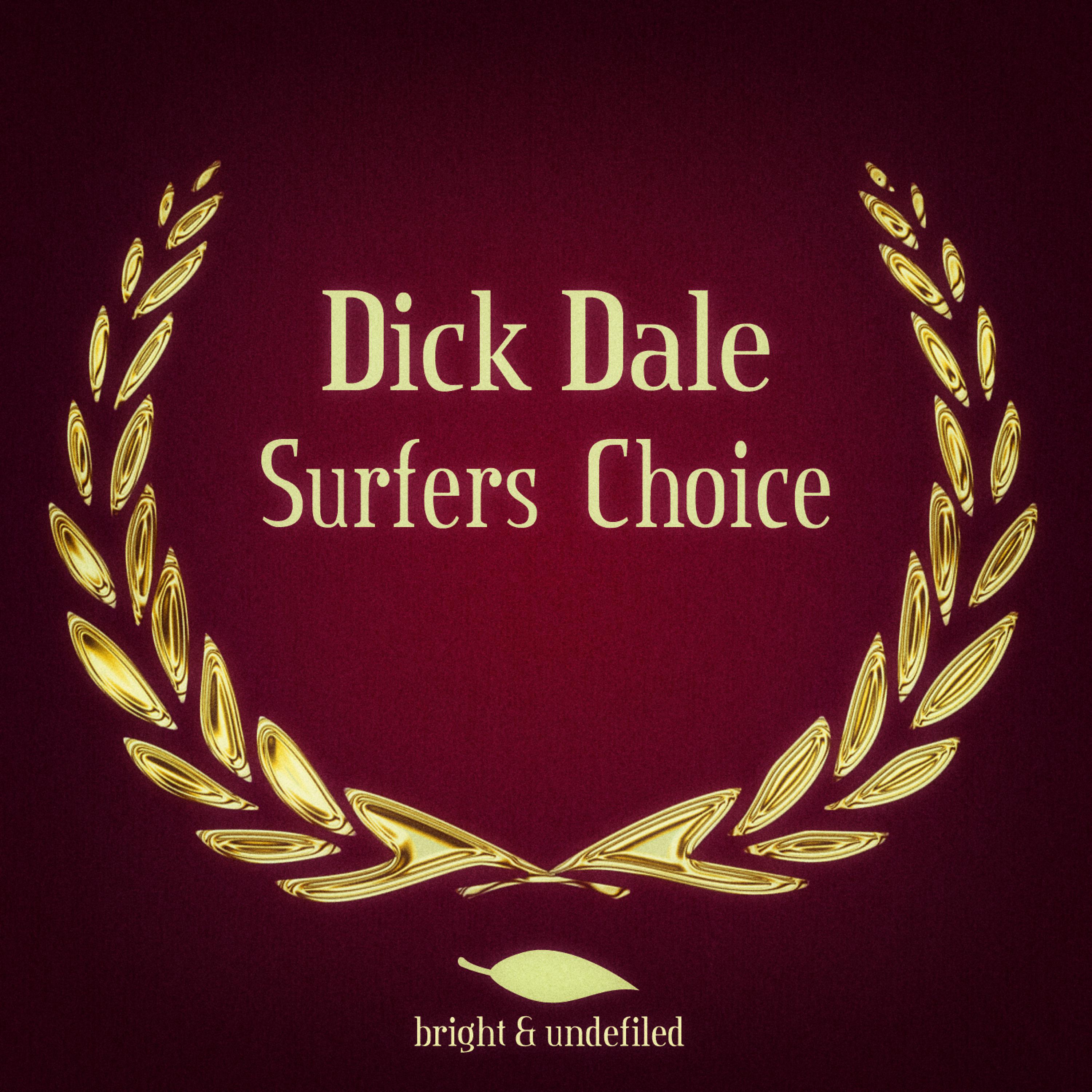 Постер альбома Surfers Choice (Original LP Remastered)