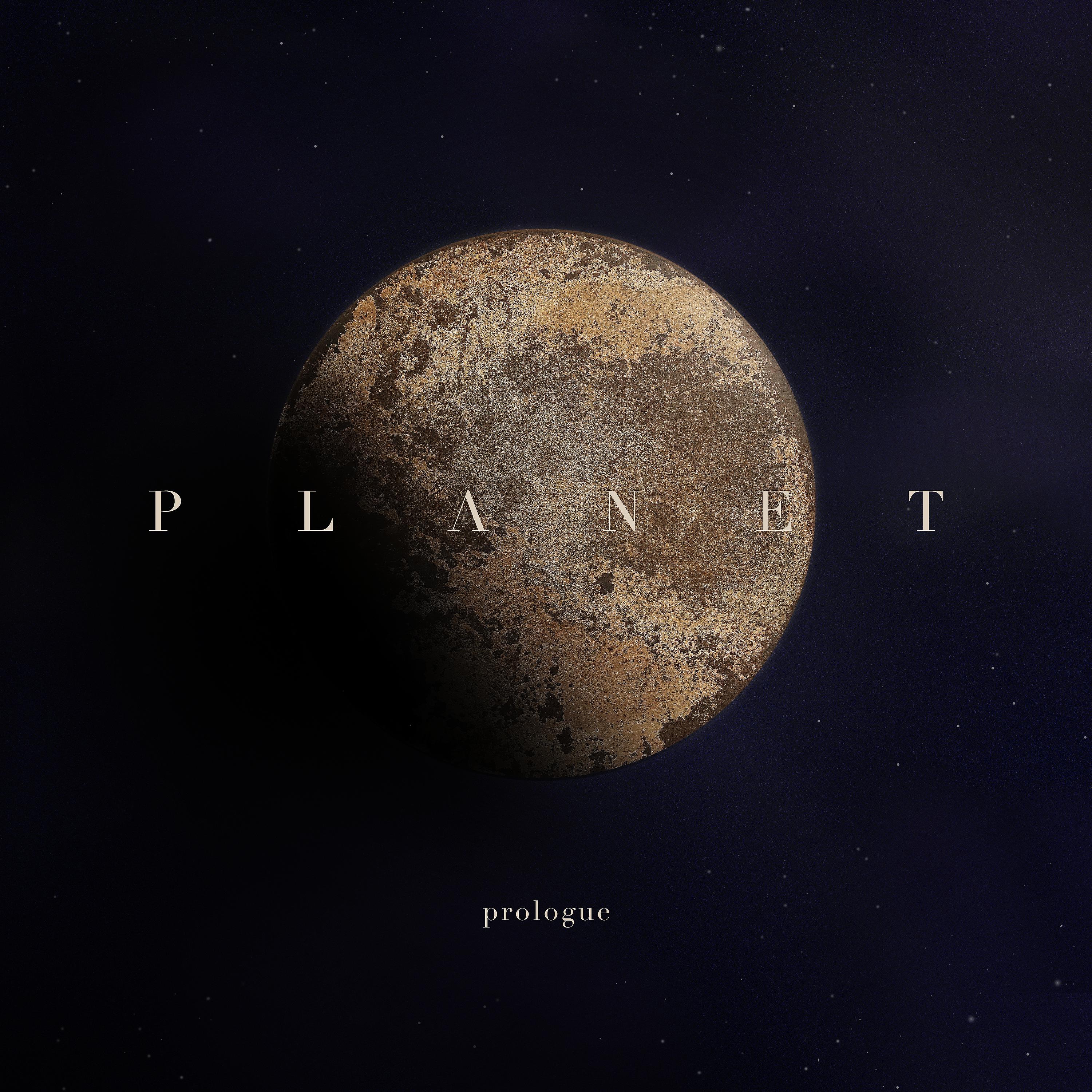 Постер альбома Planet (Prologue)