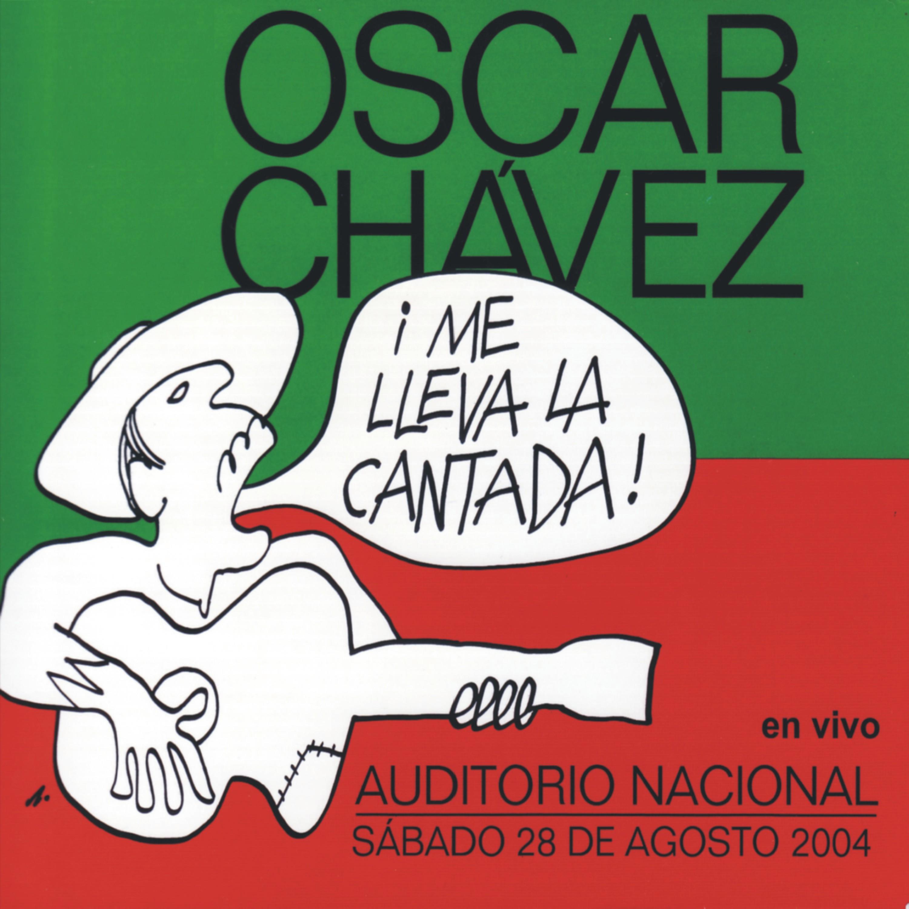 Постер альбома ¡Me Lleva la Cantada! en Vivo Desde el Auditorio Nacional